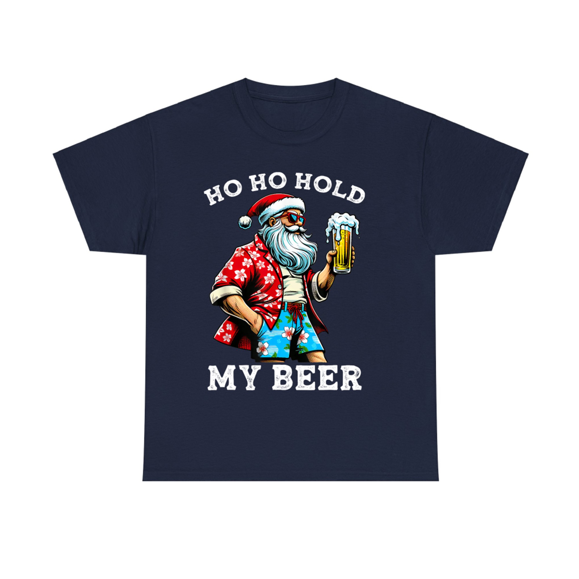 Ho Ho Hold My Beer Funny Santa With Sunglasses And Beer Christmas in July T-Shirt