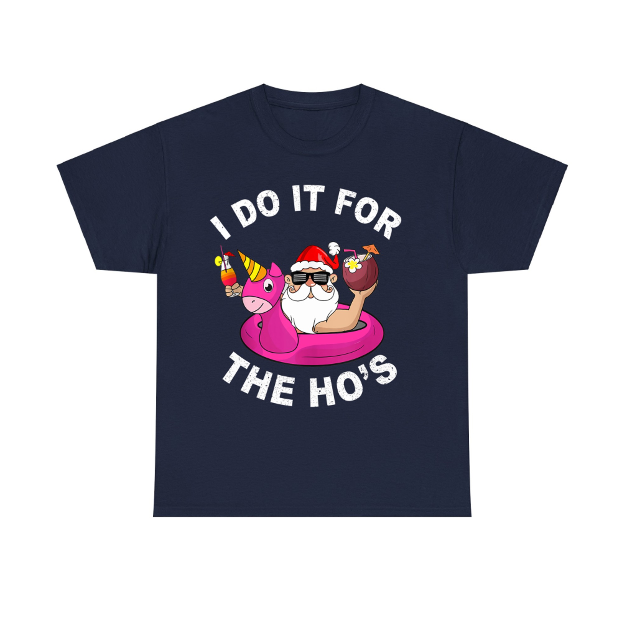 I Do It For The Hos Funny Summer Santa Christmas In July T-Shirt