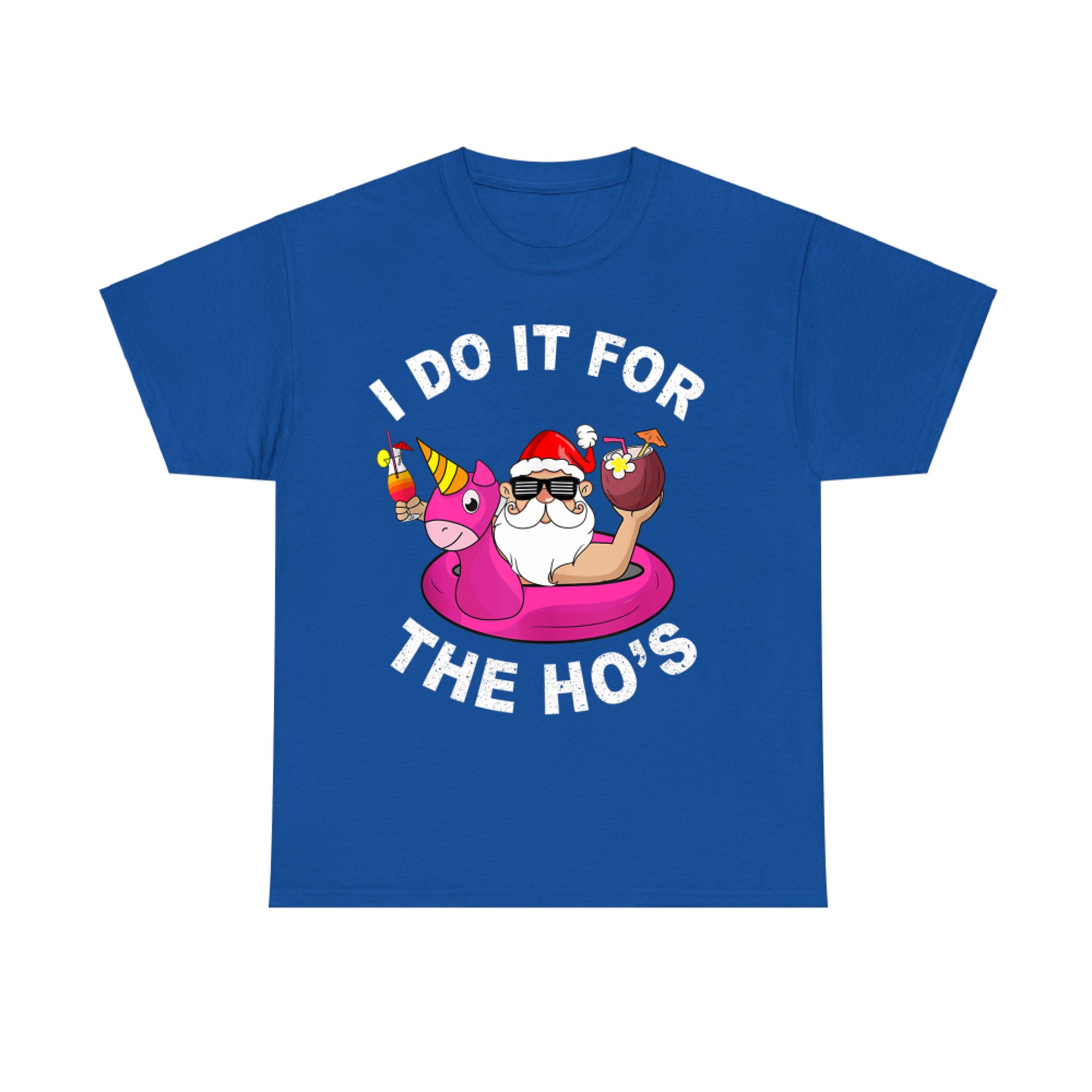 I Do It For The Hos Funny Summer Santa Christmas In July T-Shirt