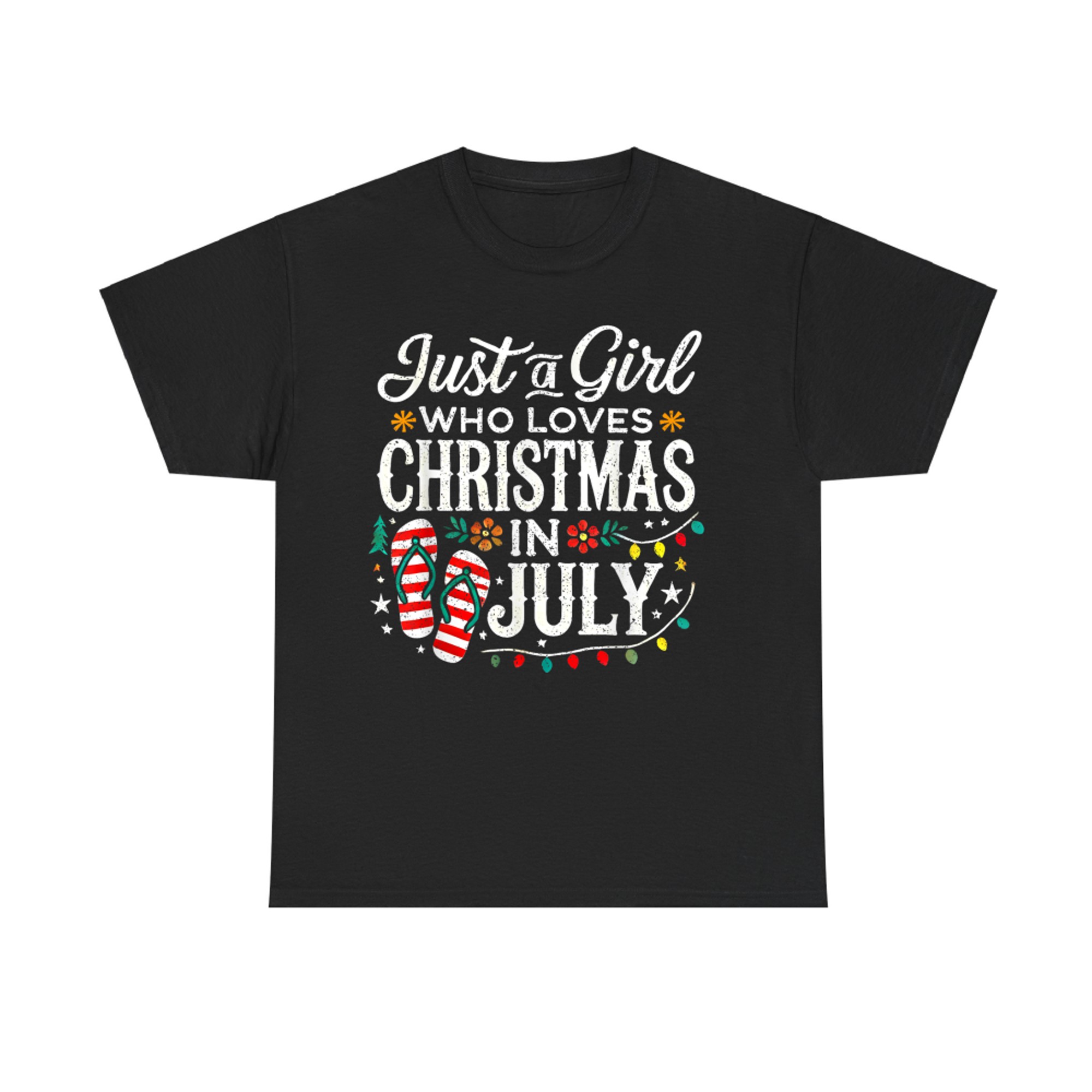 Just A Girl Who Loves Christmas In July Funny Summer Beach Vacation T-Shirt