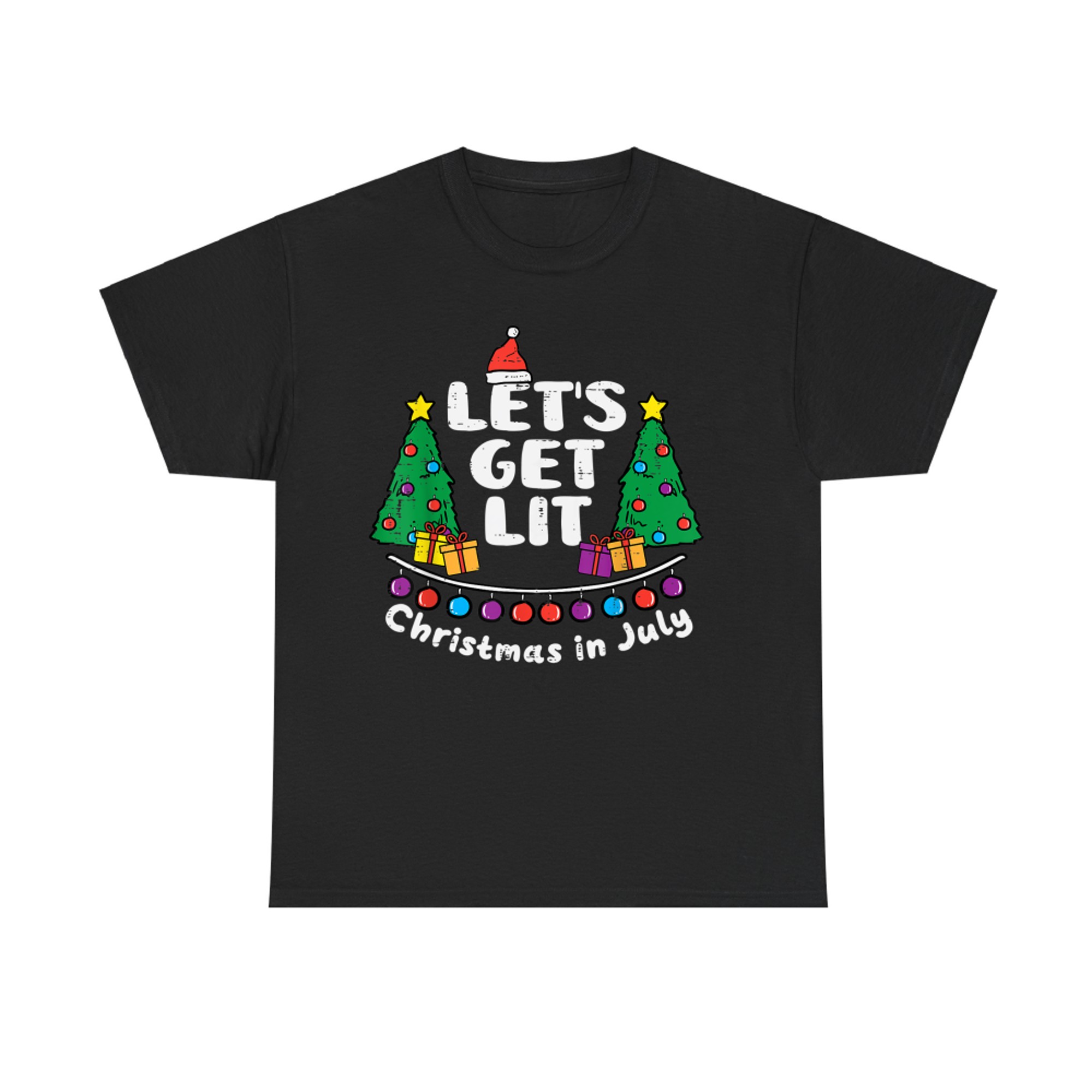 Let's Get Lit Christmas In July Funny Summer Xmas T-Shirt