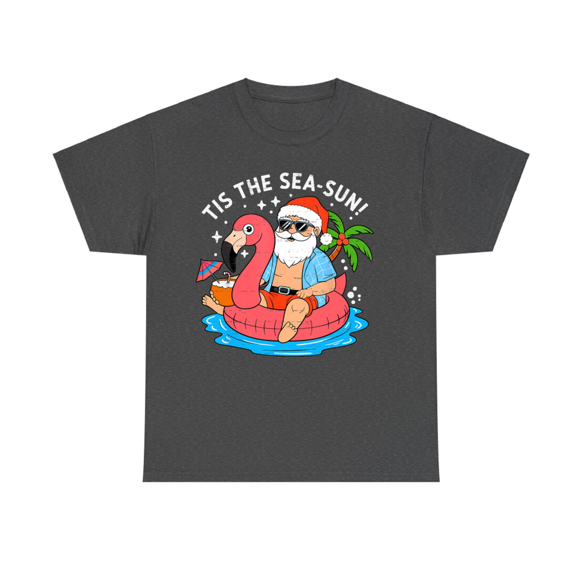 Tis the Sea-Sun Santa Summer Christmas Flamingo Float Funny Christmas In July T-Shirt