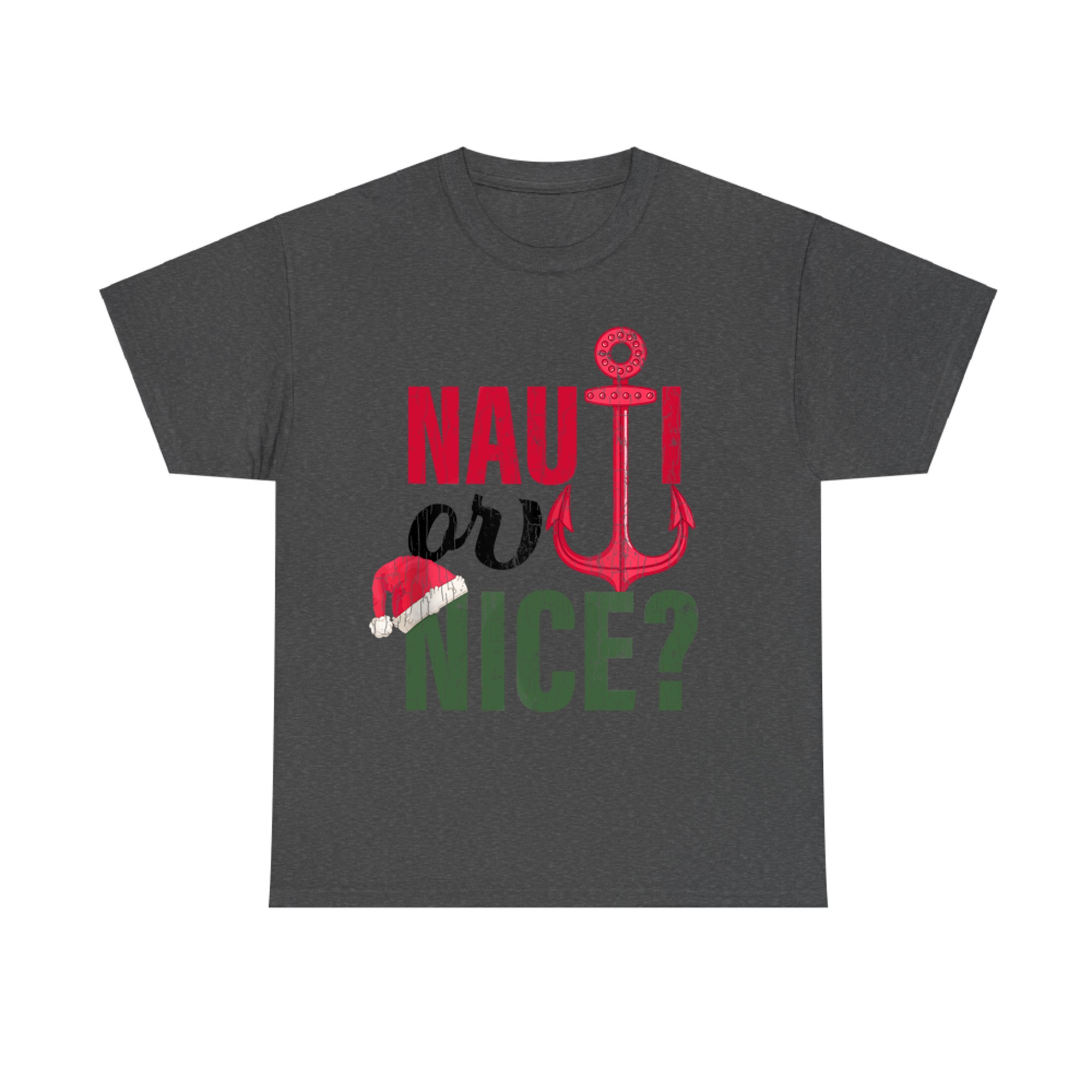 Nauti Or Nice Santa Funny Christmas In July Graphic T-Shirt