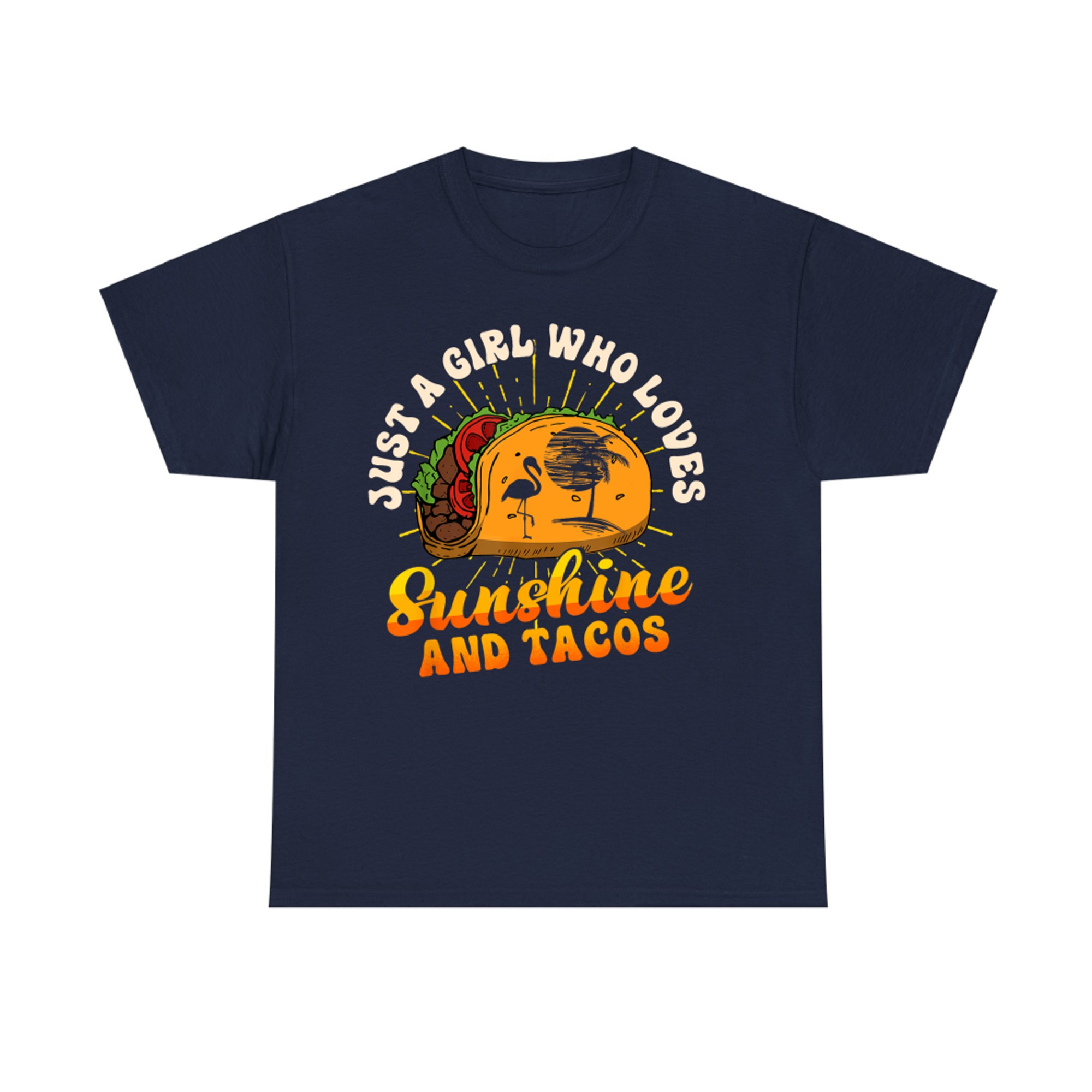 Just A Girl Who Loves Sunshine And Tacos Retro Taco Sunshine T-Shirt