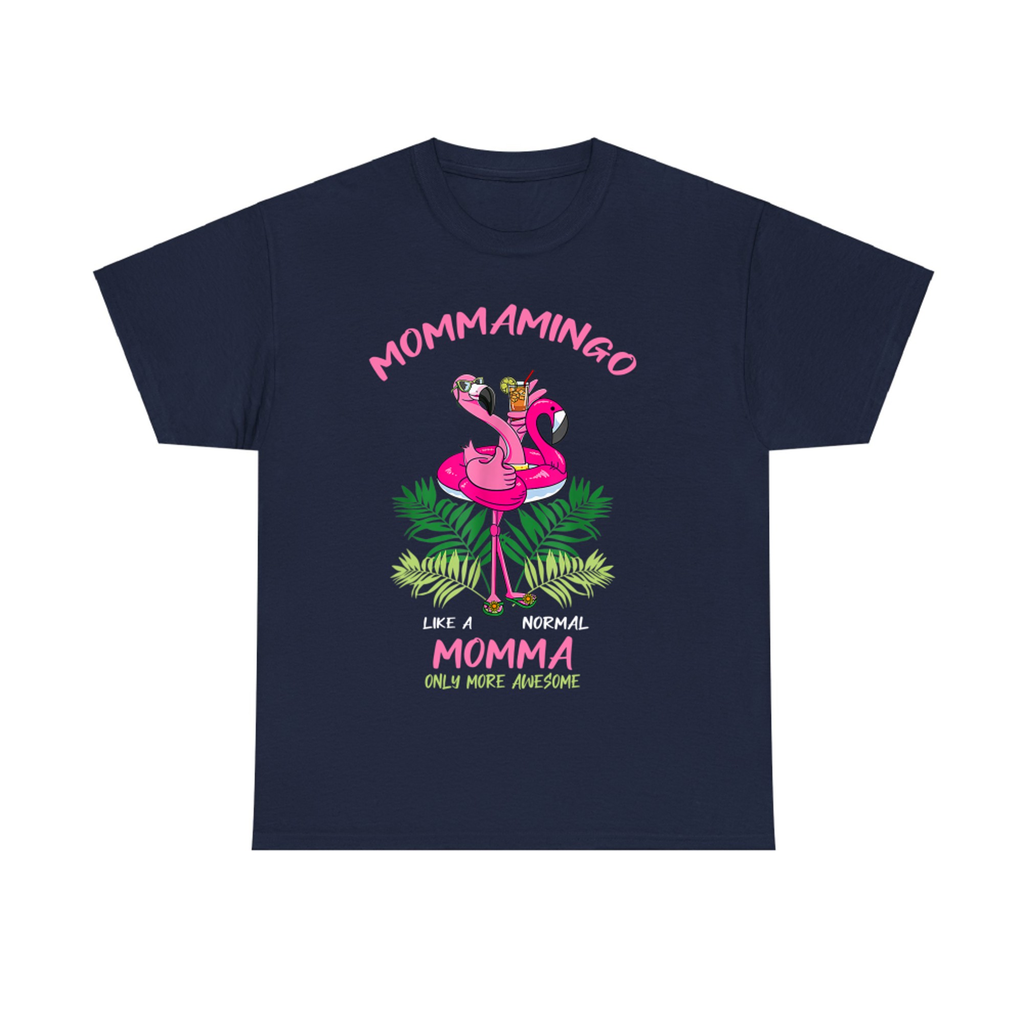 Mommamingo Momma Flamingo Lover Mother Mom Mother's Day T-Shirt
