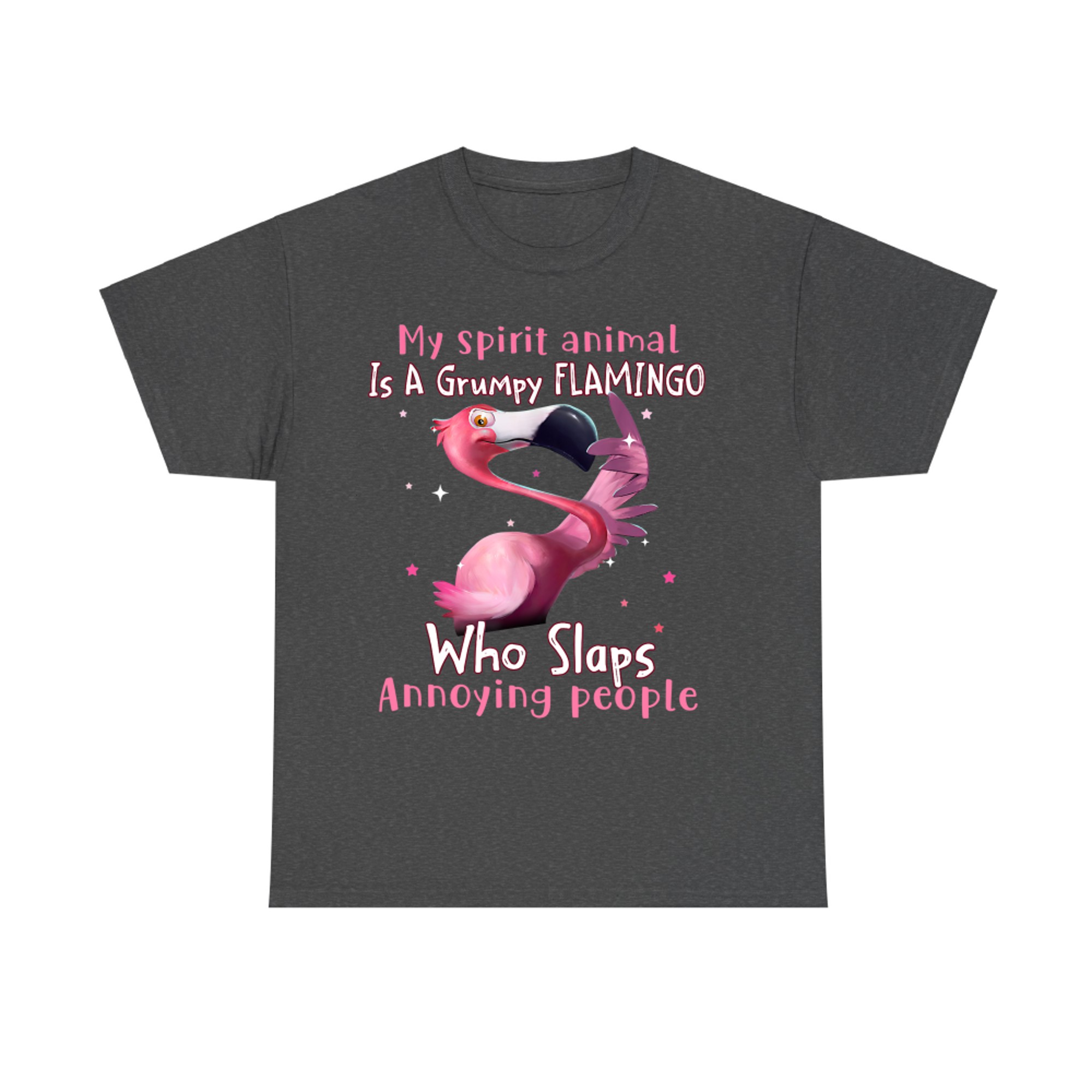 My Spirit Animal Is A Grumpy Flamingo Funny Flamingo Lovers T-Shirt