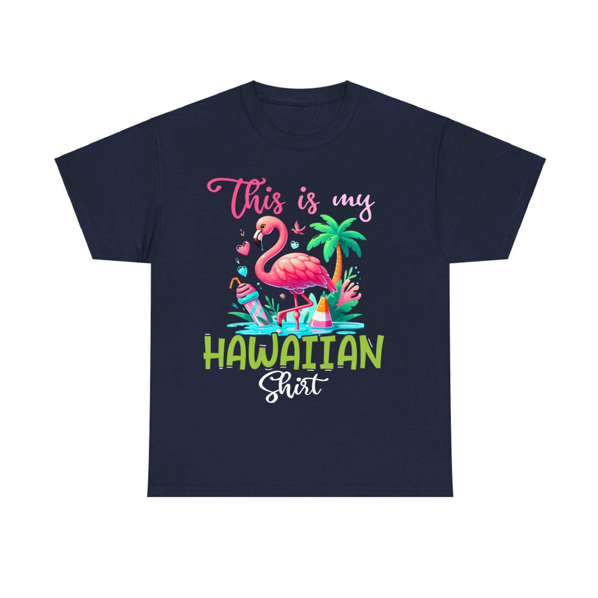 This is My Hawaiian Shirt Tropical Luau Costume Party Flamigo T-Shirt