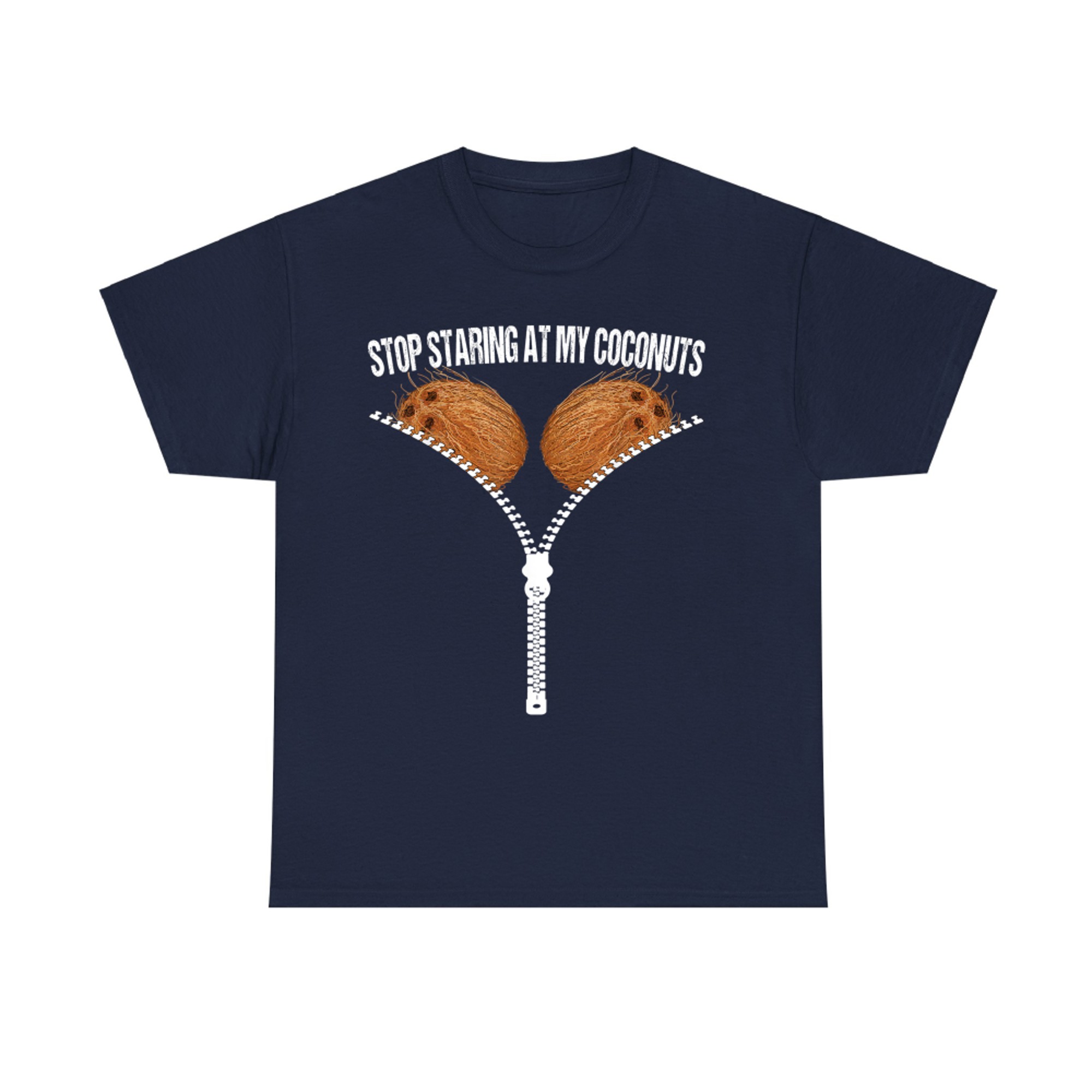 Stop Staring At My Coconuts Beach Summer Coconut Bra Adult T-Shirt
