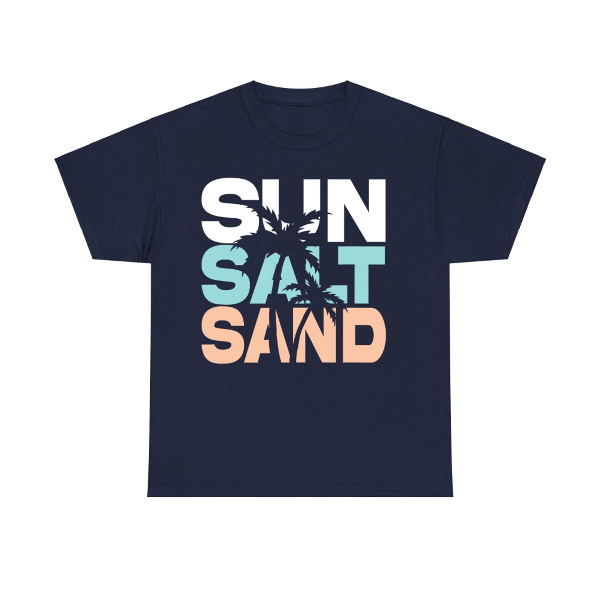Sun Salt Sand Summer Retro Colorful Happy Holiday Palm Trees T-Shirt