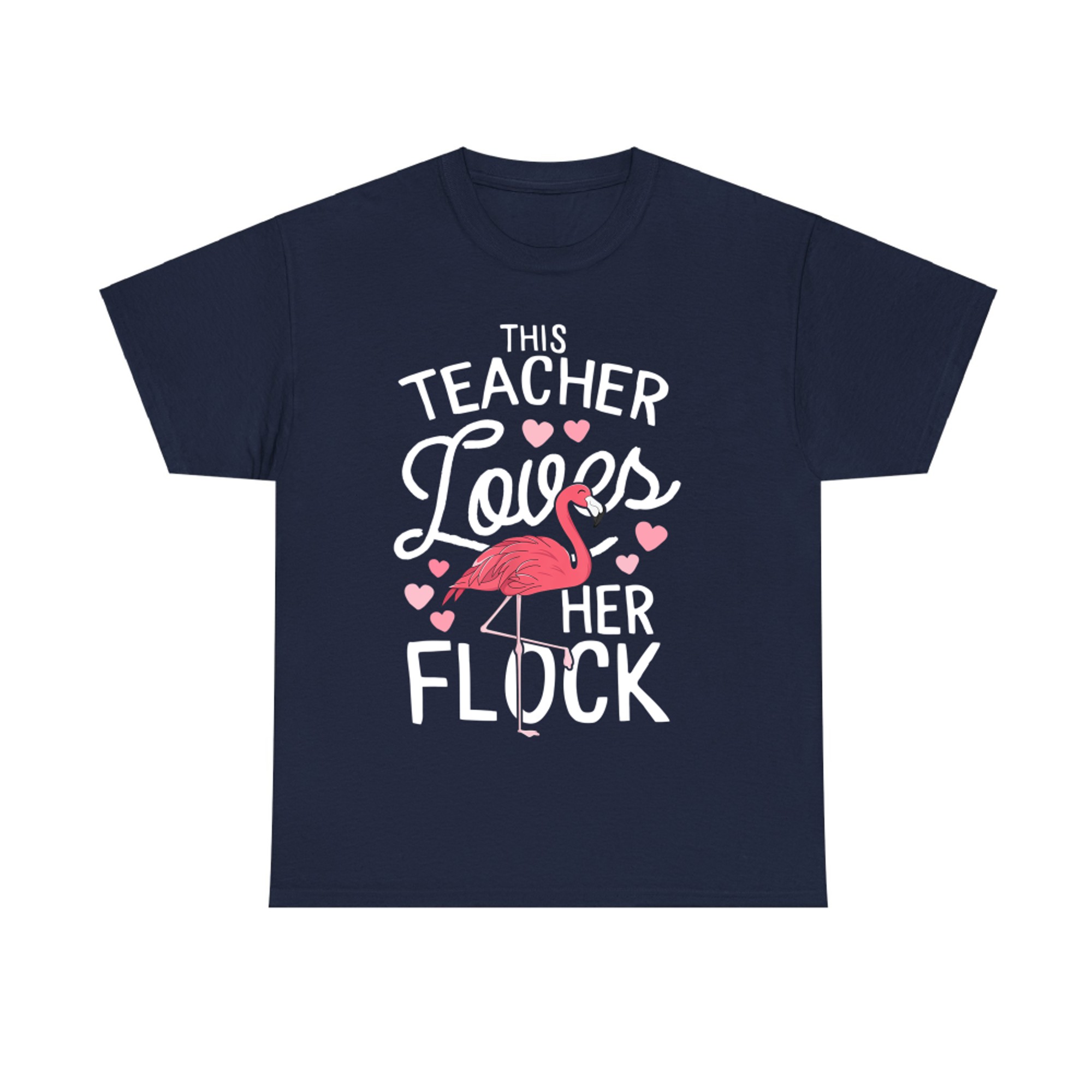 This Teacher Loves Her Flock Flamingo Teacher Class Gift T-Shirt