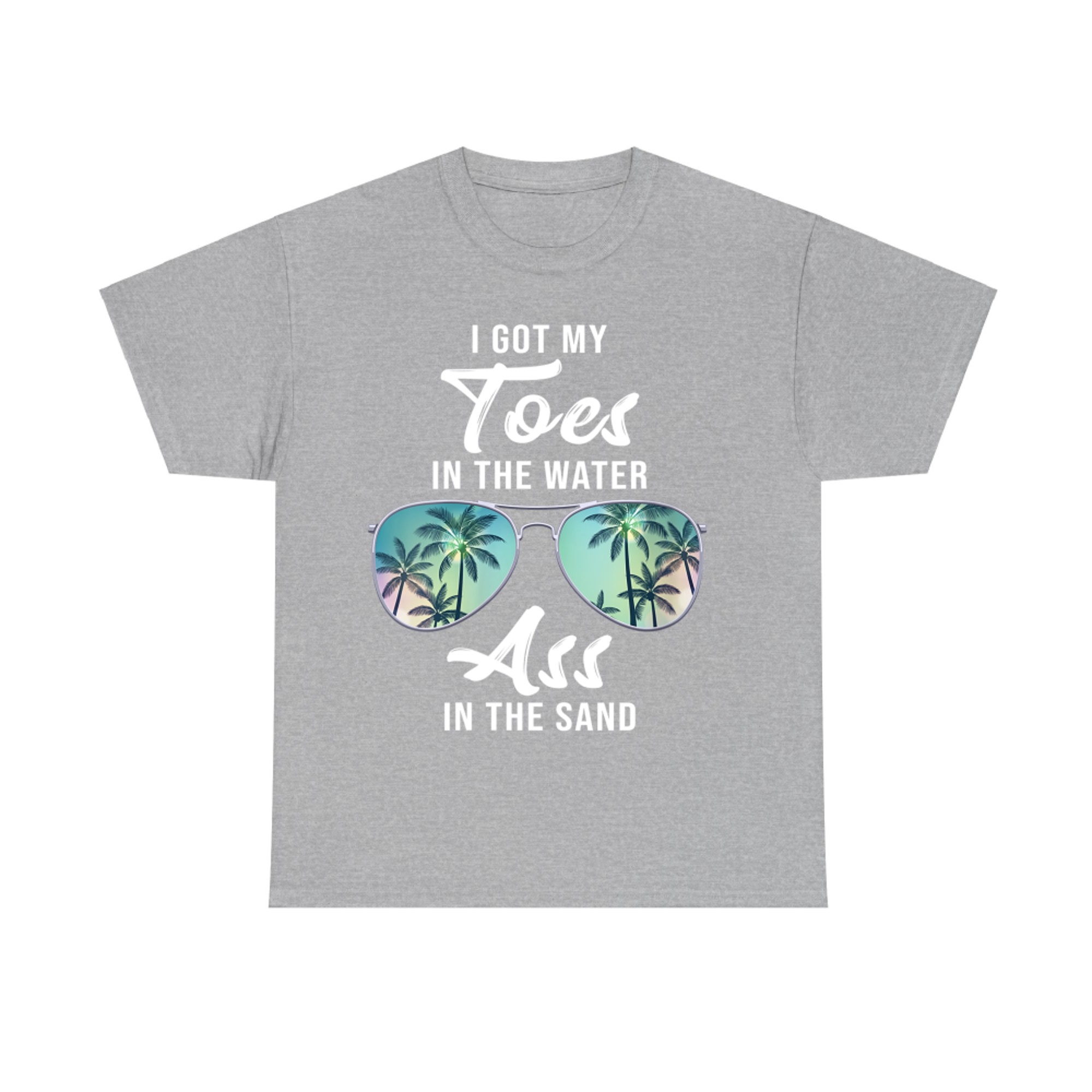 Toes in the Water Ass in the Sand Retro Beach T-Shirt