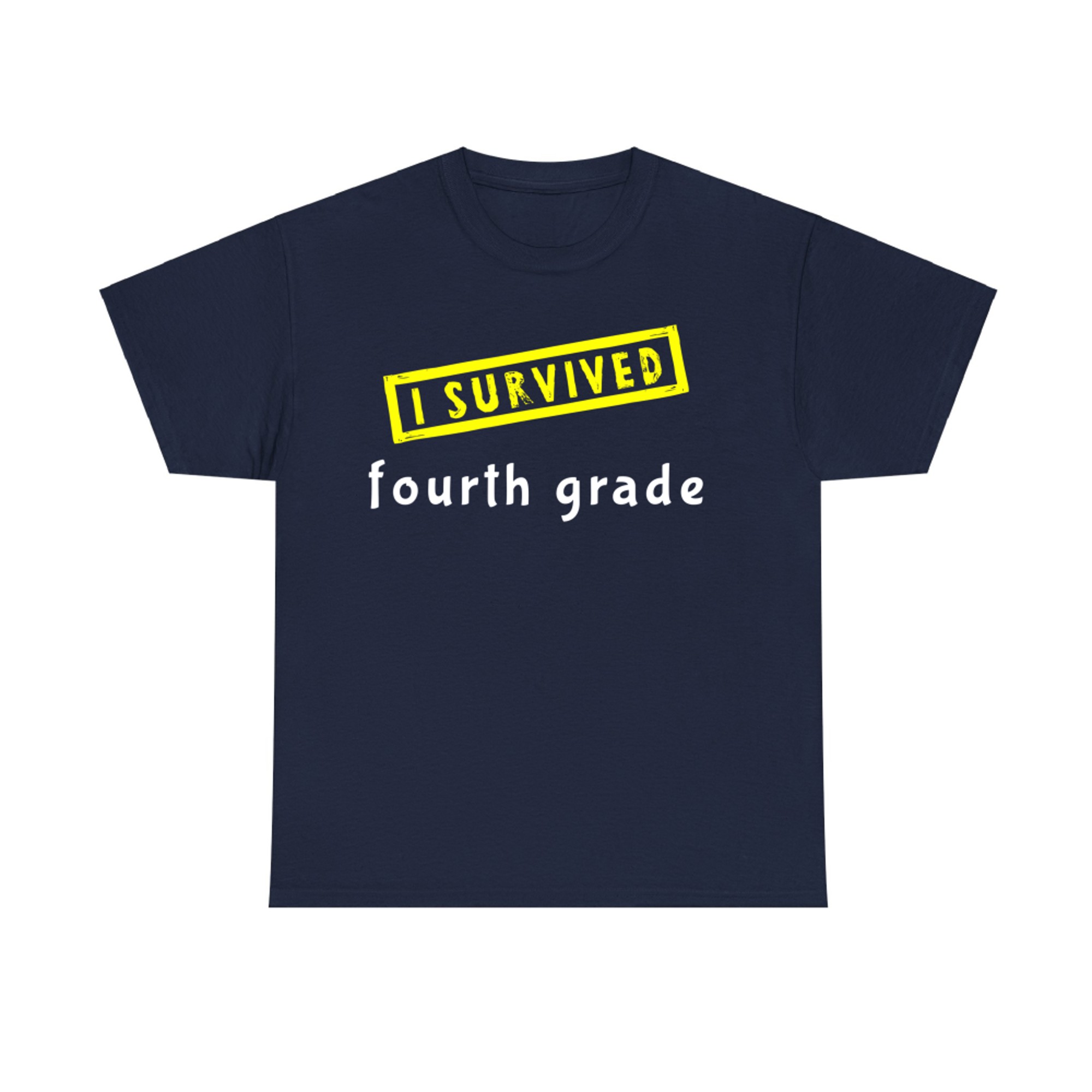 I Survived Fourth Grade Funny End of School Design T-Shirt