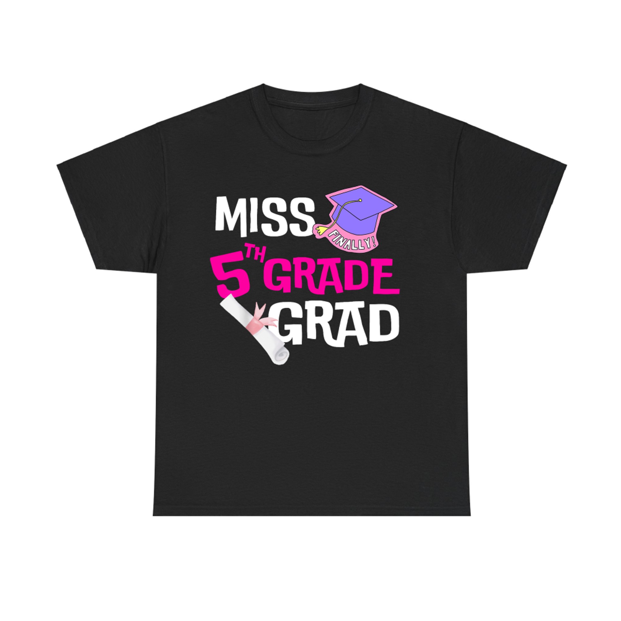 Miss 5th Grade Graduation Day Cute Student Girl Grad T-Shirt