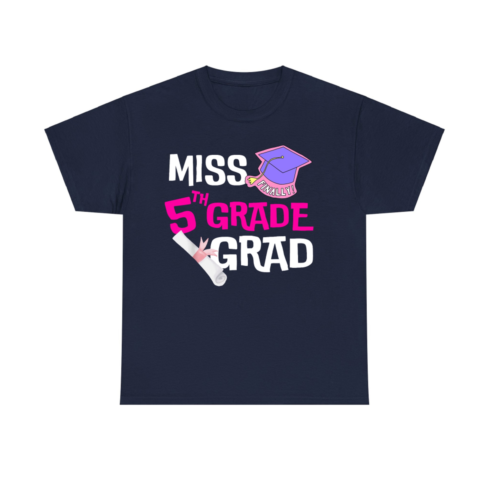 Miss 5th Grade Graduation Day Cute Student Girl Grad T-Shirt
