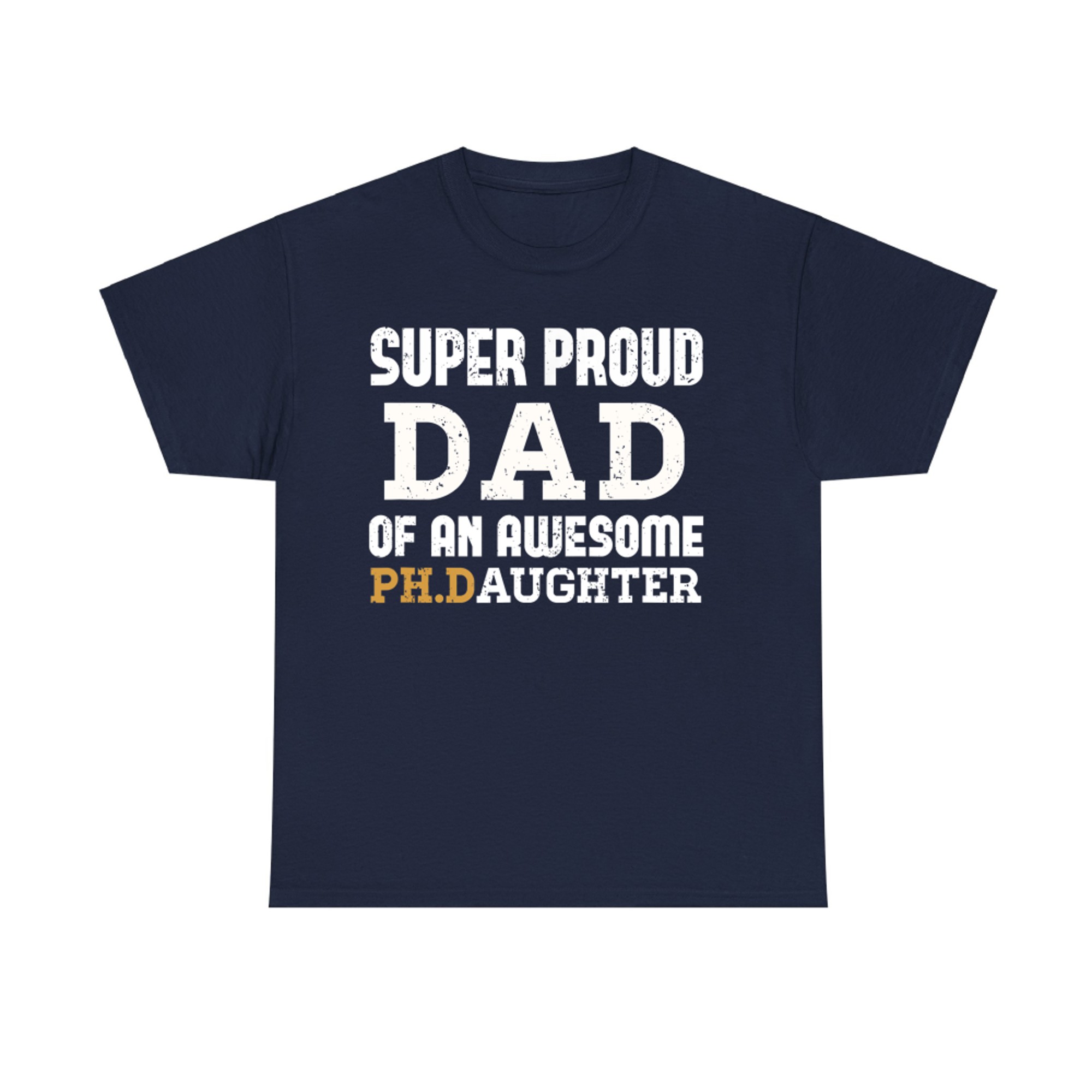 PhD Dad Doctoral Dad Outfit Doctorate Graduate Dad T-Shirt