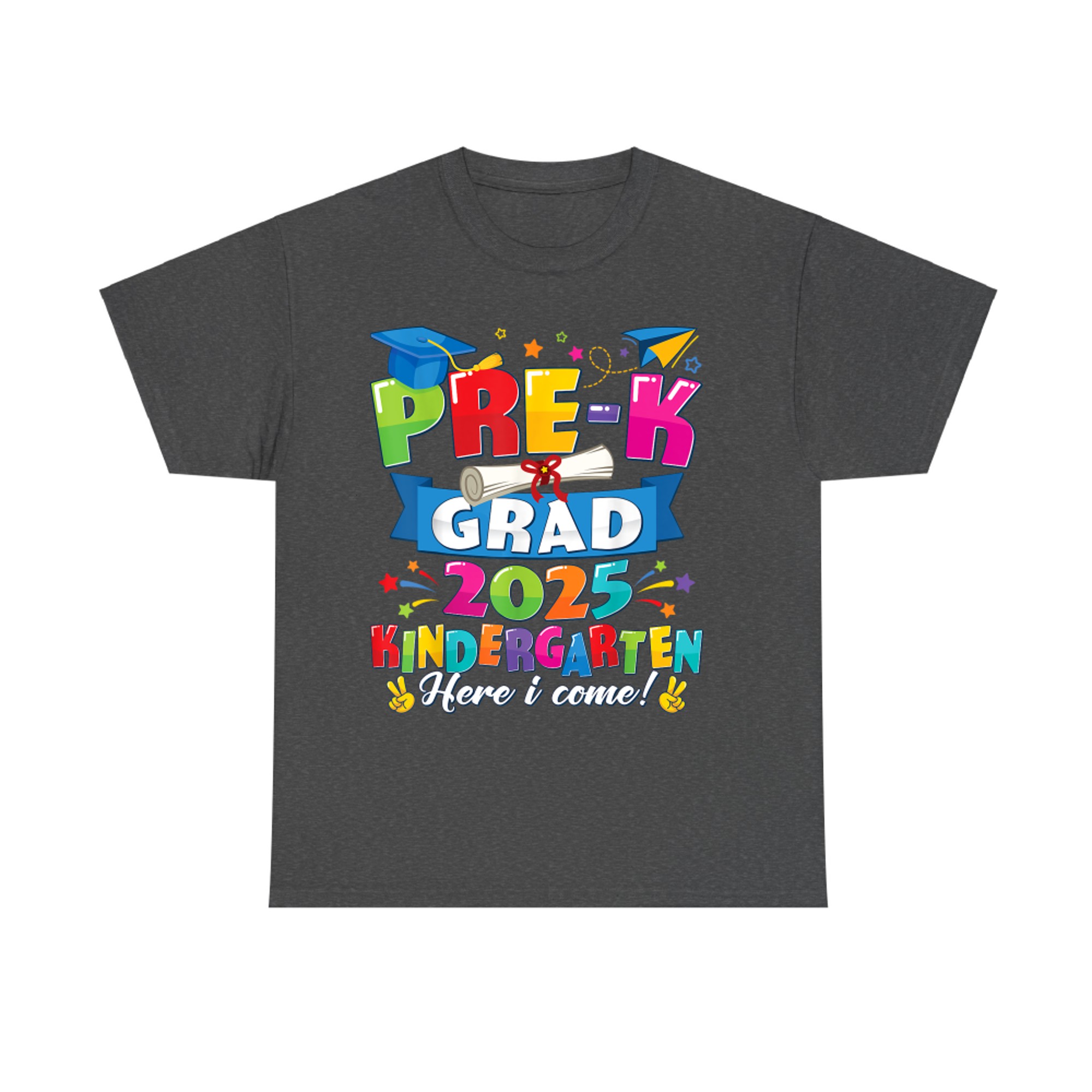 Pre-K Grad Kindergarten Here I Come Preschool Graduate T-Shirt