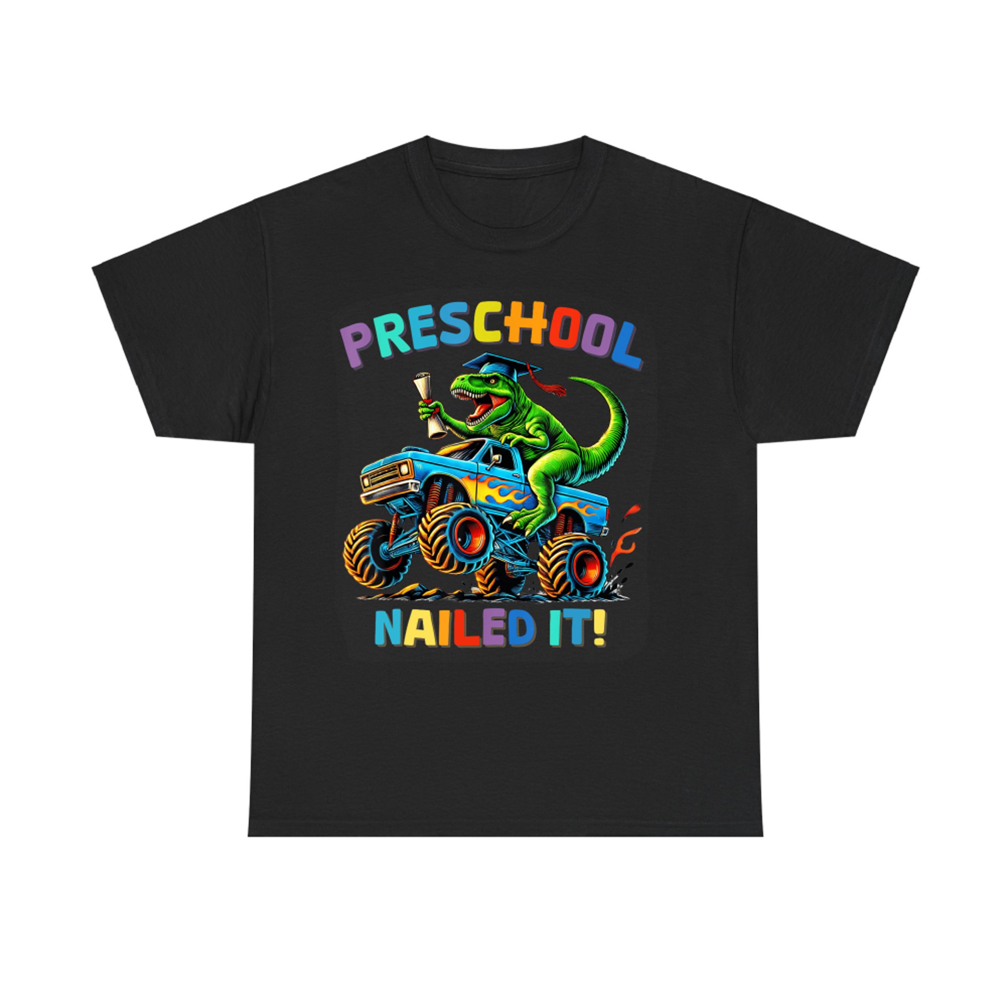 Preschool Nailed It Dinosaur Graduation Monster Truck Dino T-Shirt