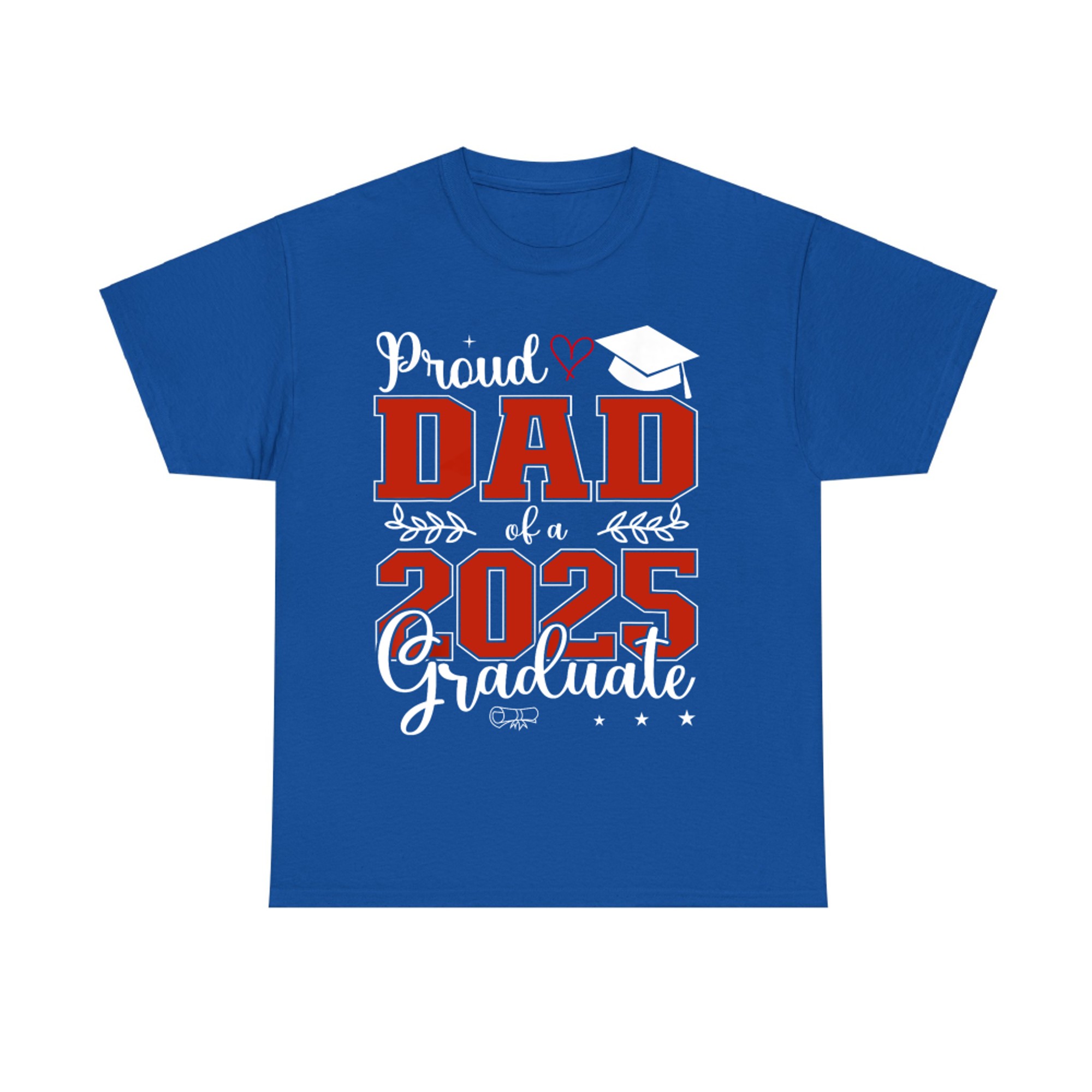 Proud Dad Of A Class Of Graduate For Graduation T-Shirt