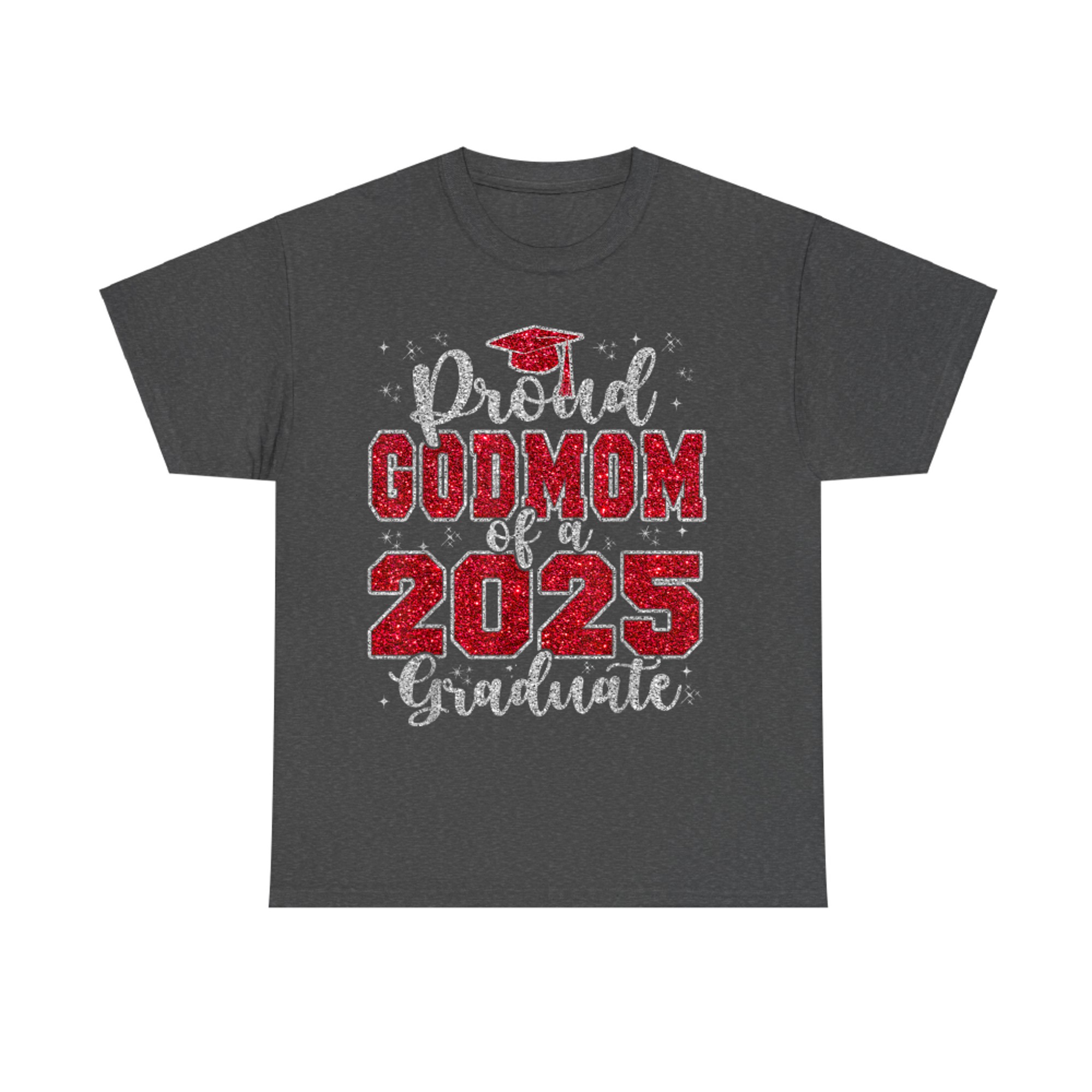 Proud GodMom Of A Graduate Grad Prom Senior Graduation T-Shirt