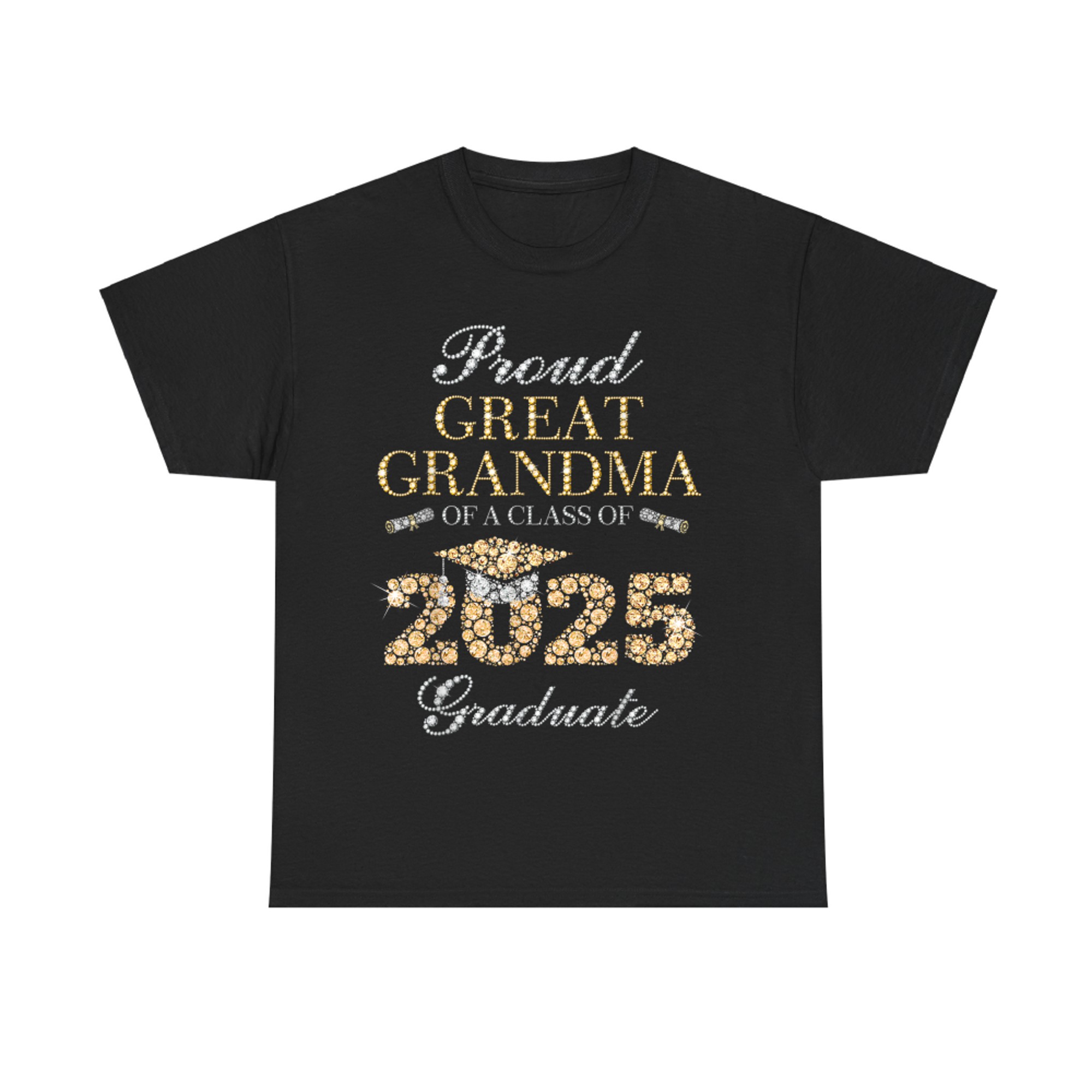 Proud Great Grandma Of A Class Of Graduate T-Shirt