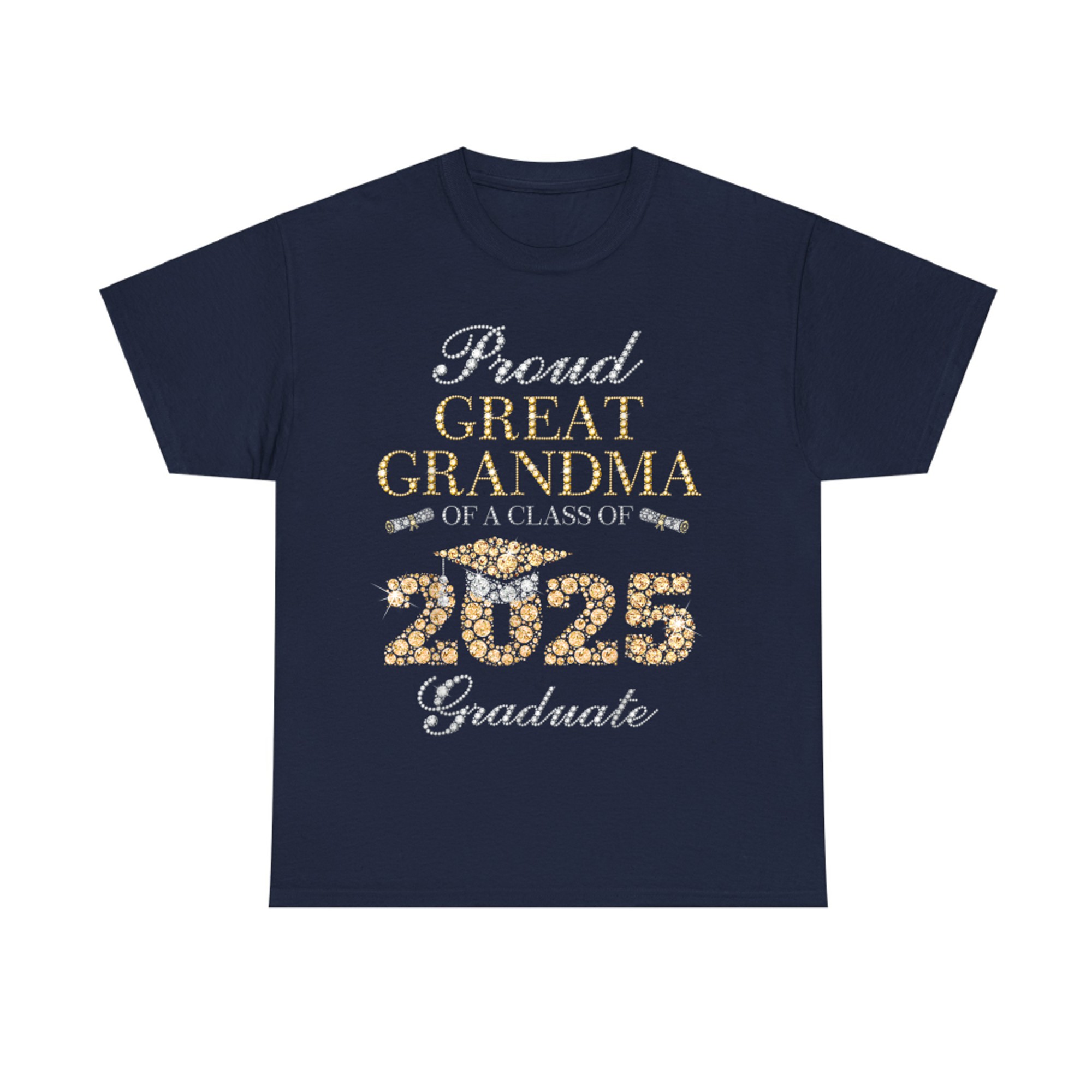 Proud Great Grandma Of A Class Of Graduate T-Shirt
