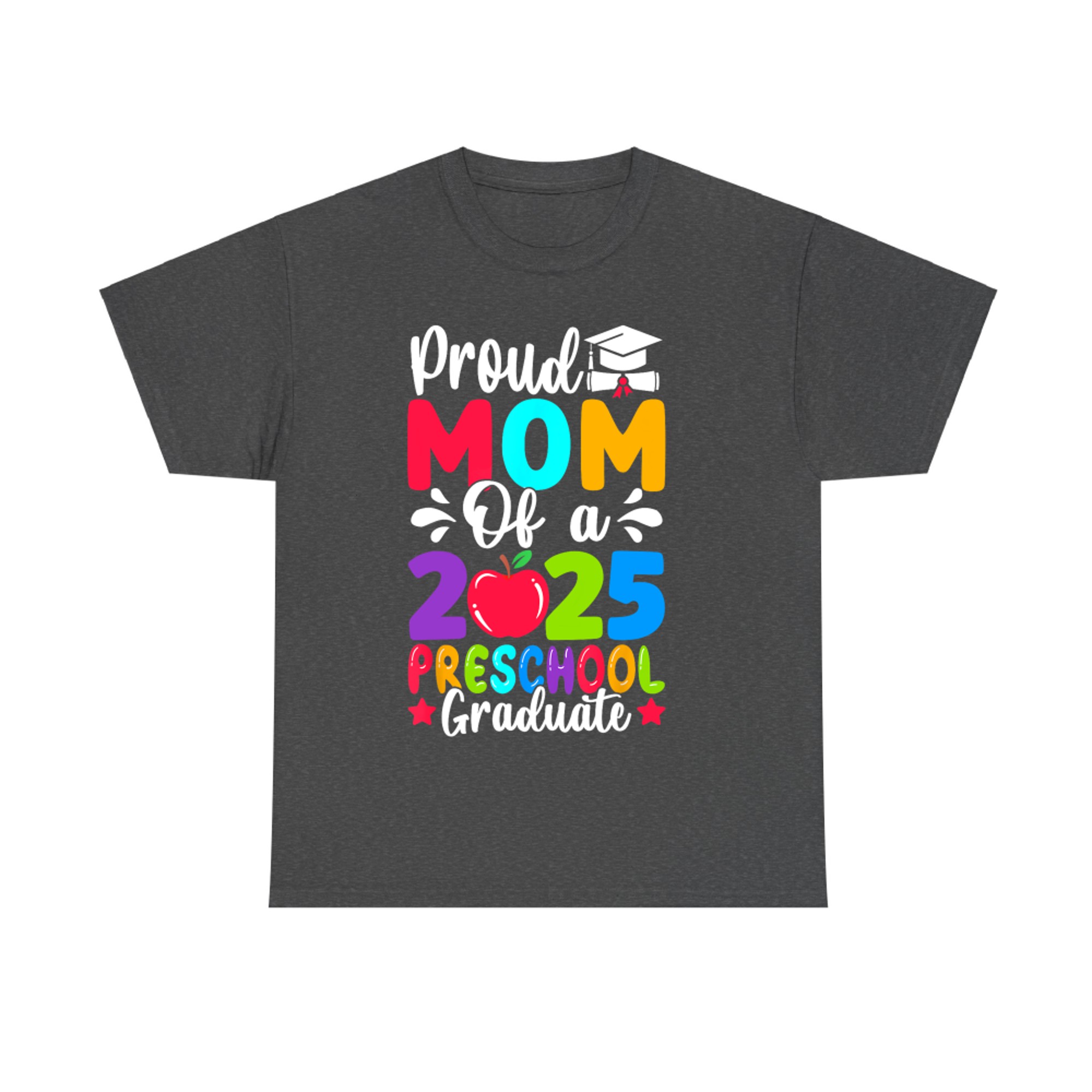 Proud Mom Class of Preschool Pre-K Graduate Graduation T-Shirt