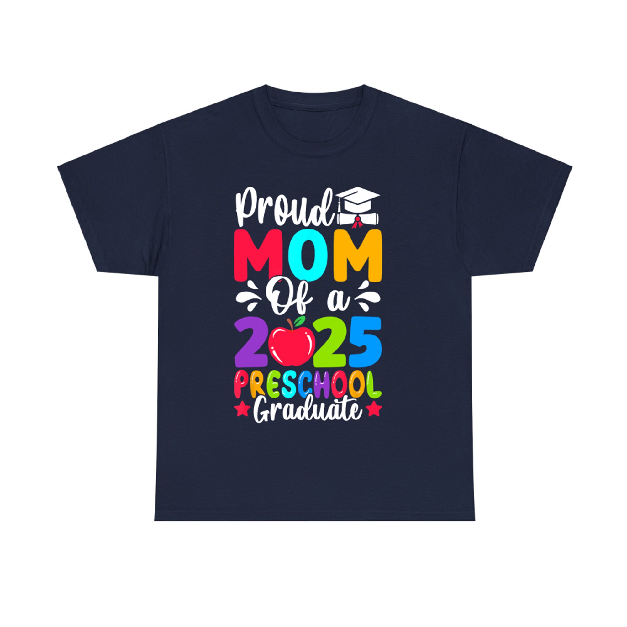 Proud Mom Class of Preschool Pre-K Graduate Graduation T-Shirt