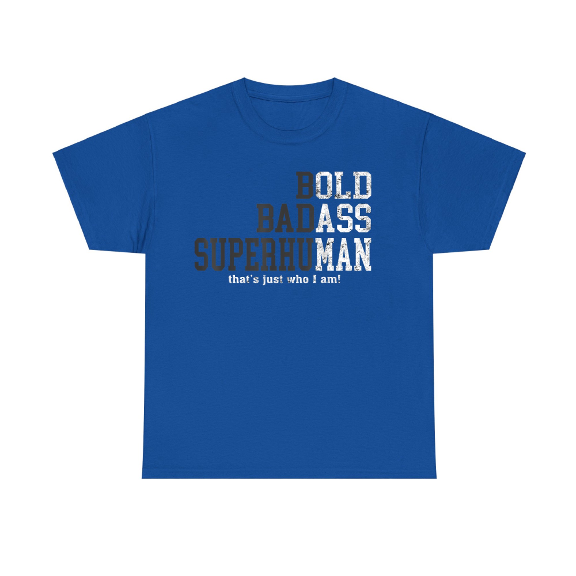 Bold Badass Superhuman Funny Old Man Birthday Gag Dad Fathers Day T-Shirt