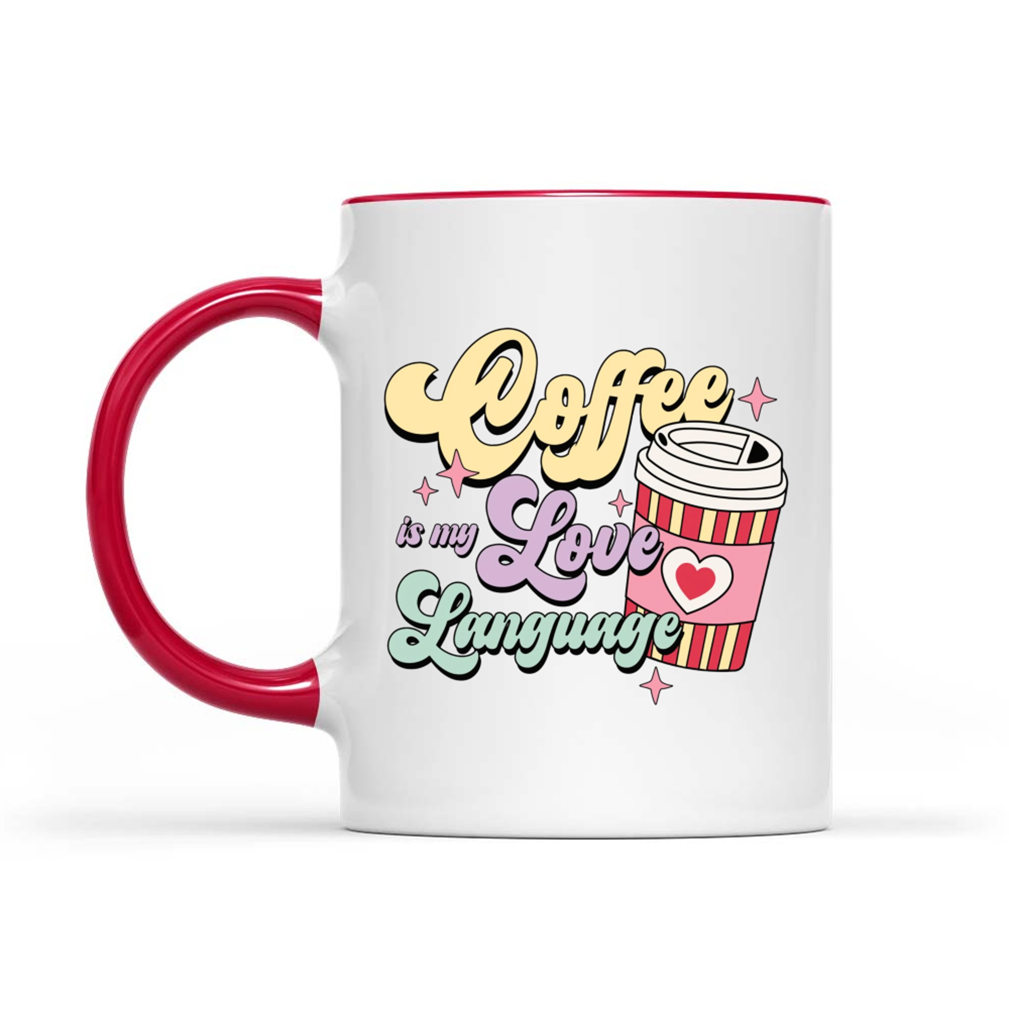 Coffee Is My Love Language Cute Pastel Valentine Coffee Cup Mug