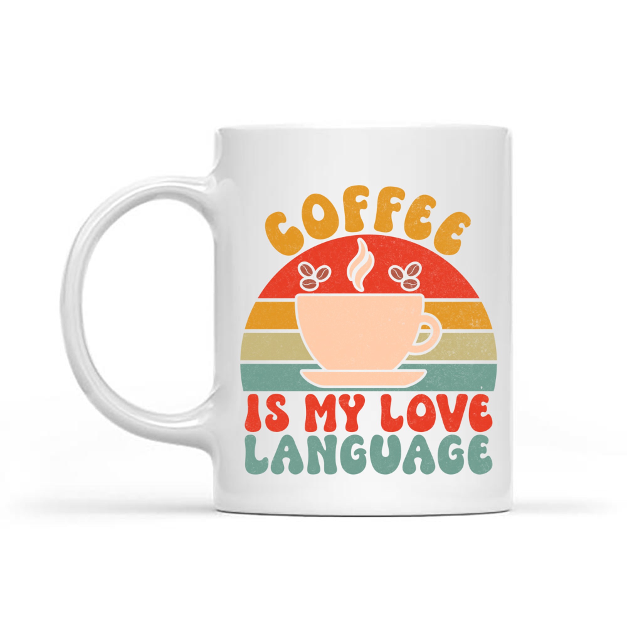 Coffee Is My Love Language Retro Sunset Cup Mug