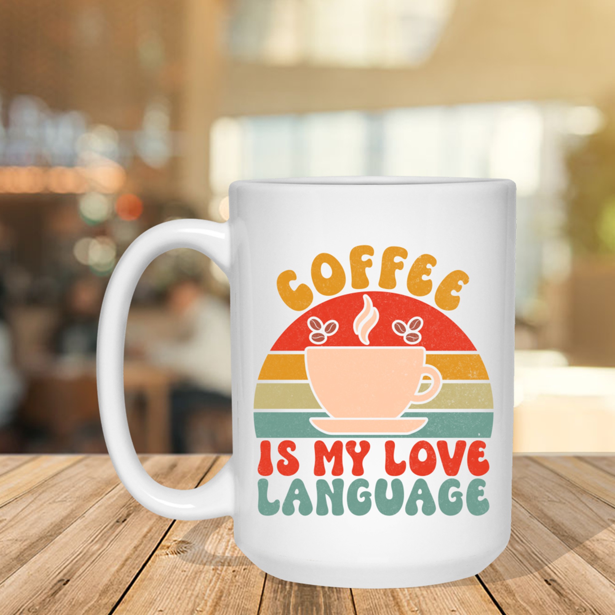 Coffee Is My Love Language Retro Sunset Cup Mug