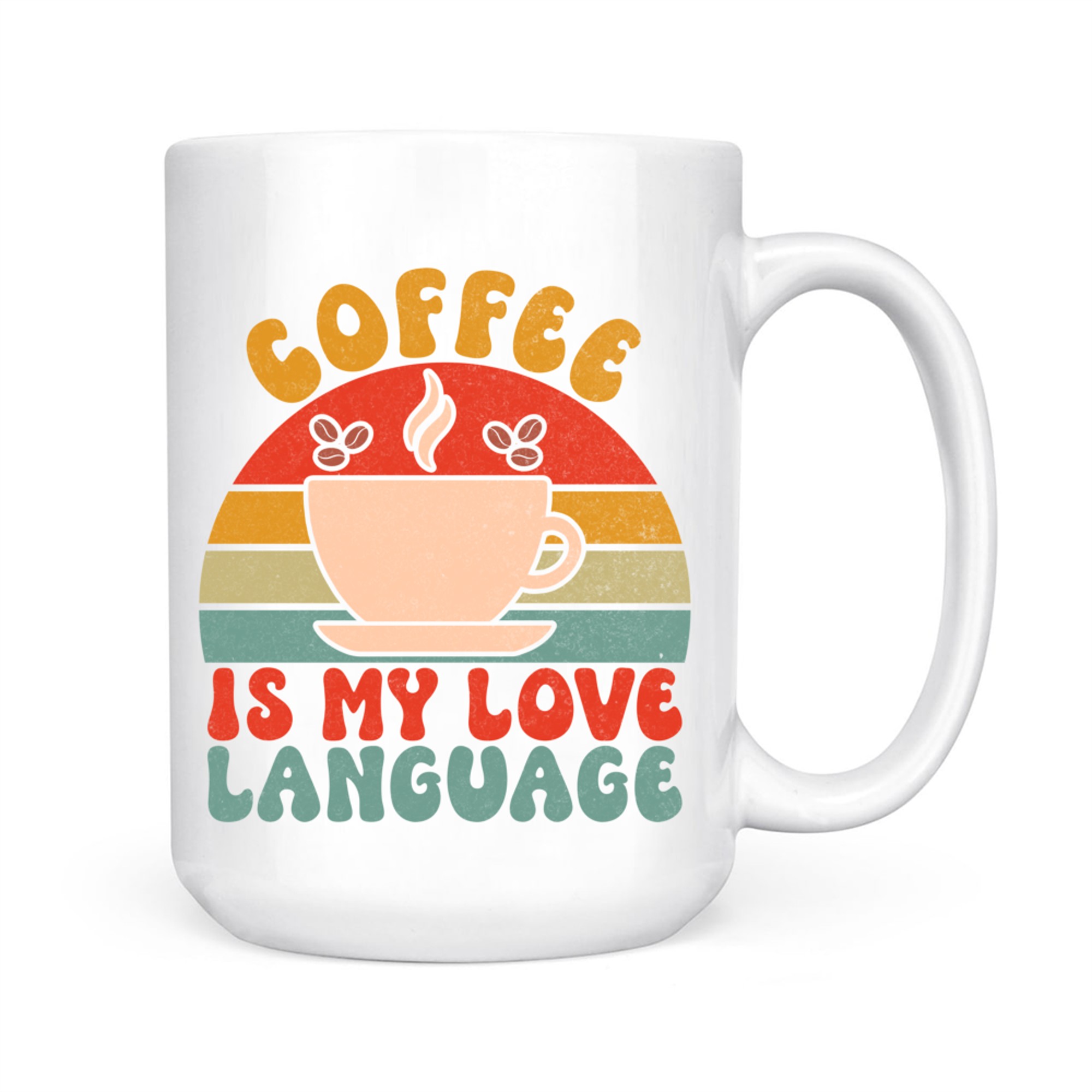 Coffee Is My Love Language Retro Sunset Cup Mug
