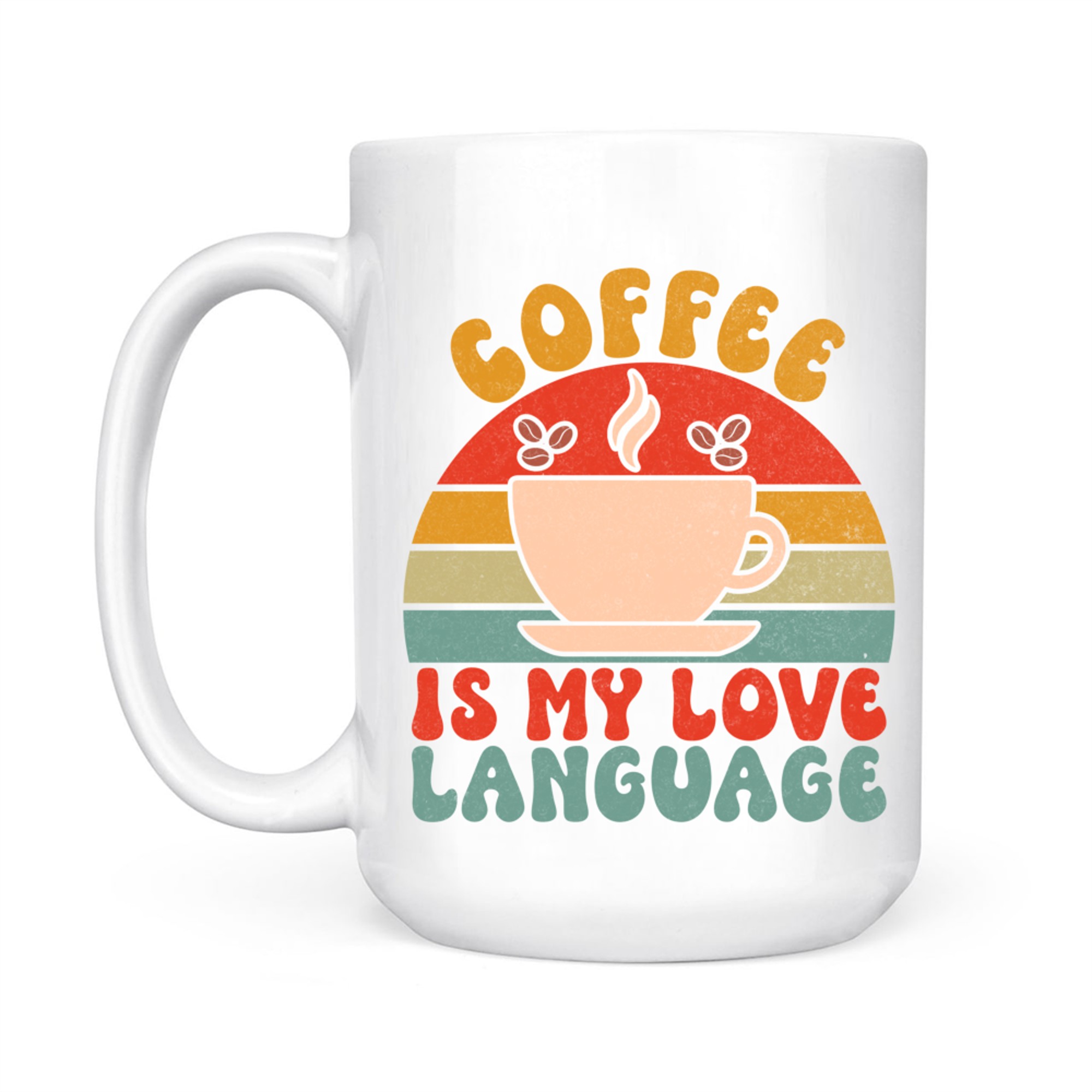Coffee Is My Love Language Retro Sunset Cup Mug