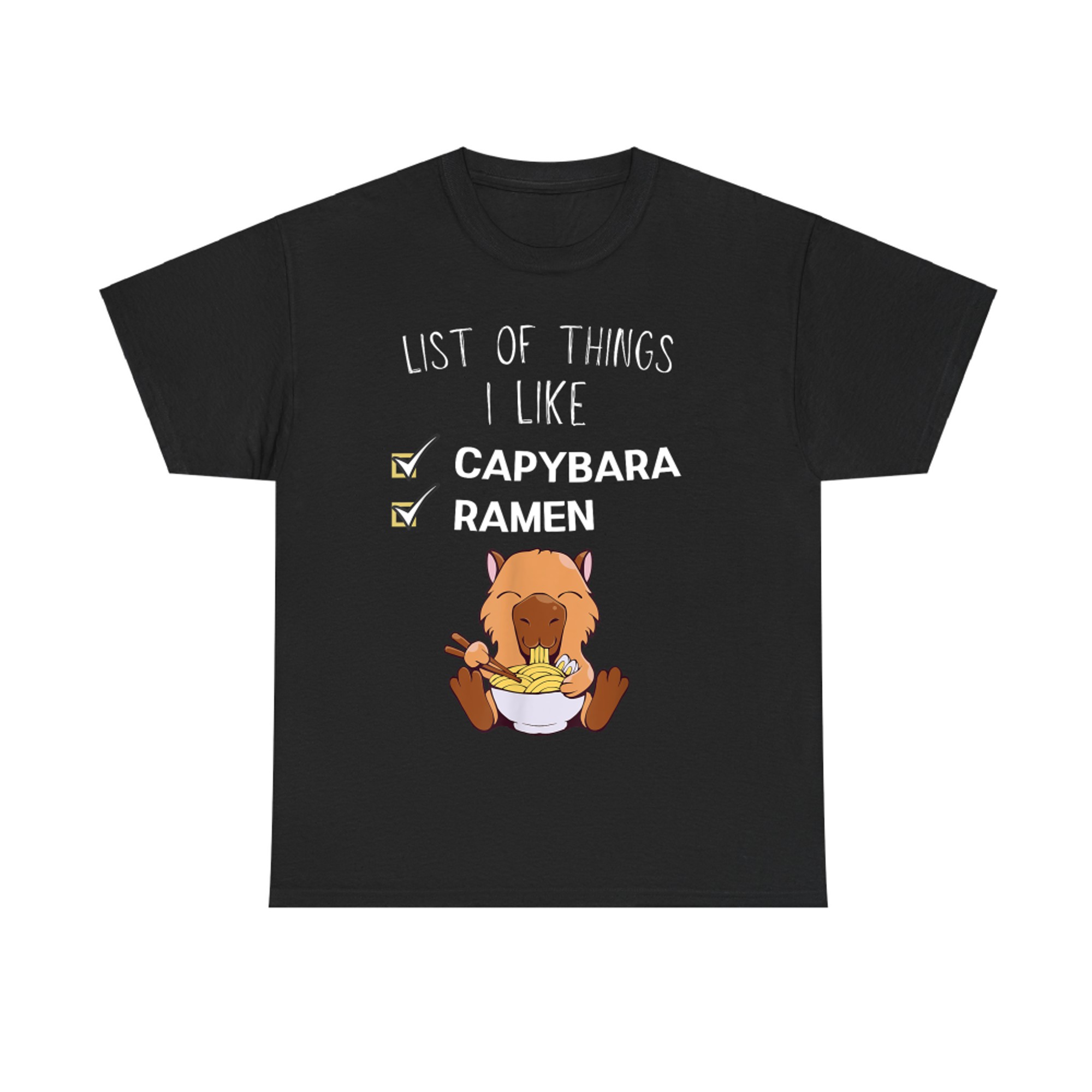 Cute Kawaii Capybara List Of Things I Like Ramen Lover T-Shirt