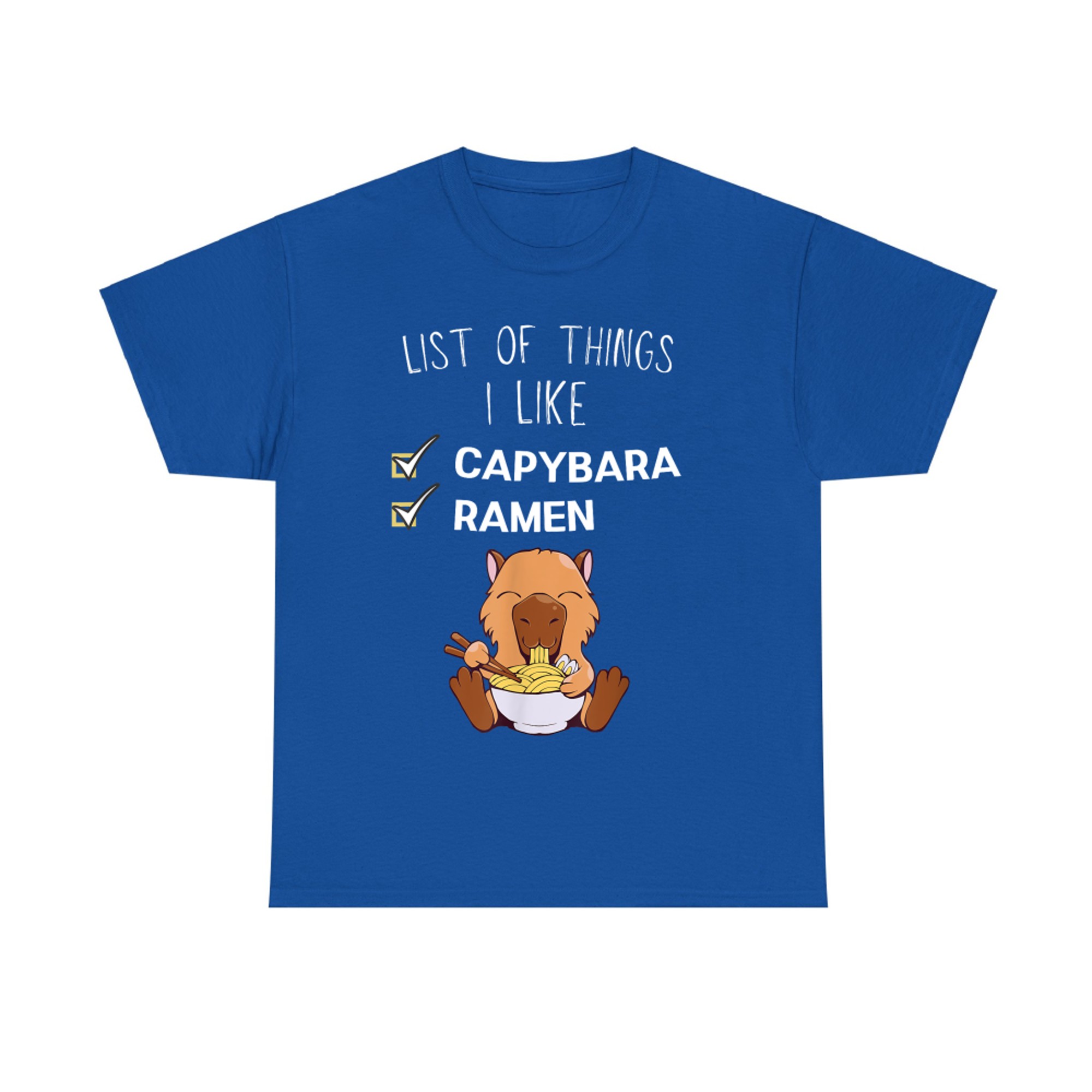 Cute Kawaii Capybara List Of Things I Like Ramen Lover T-Shirt