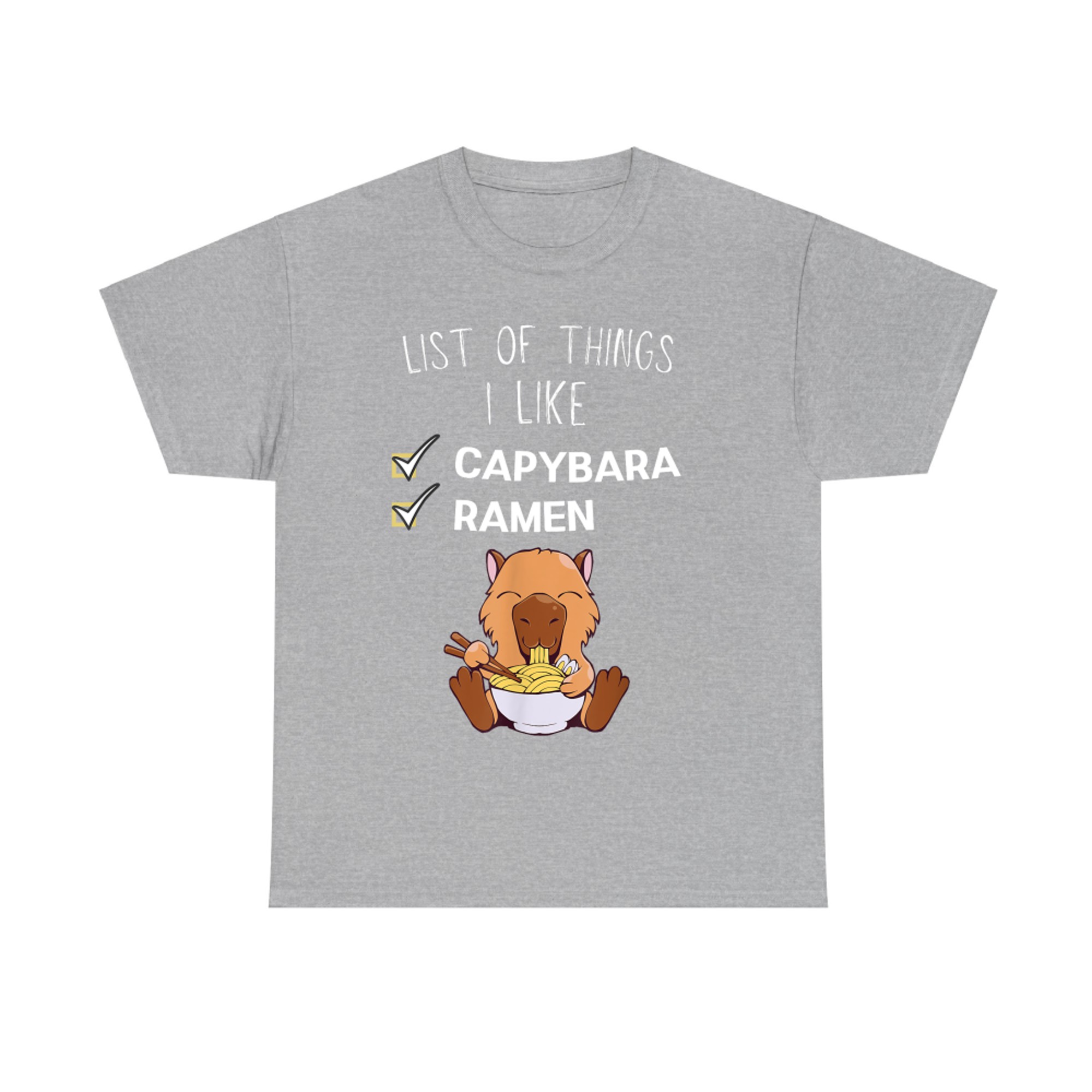 Cute Kawaii Capybara List Of Things I Like Ramen Lover T-Shirt