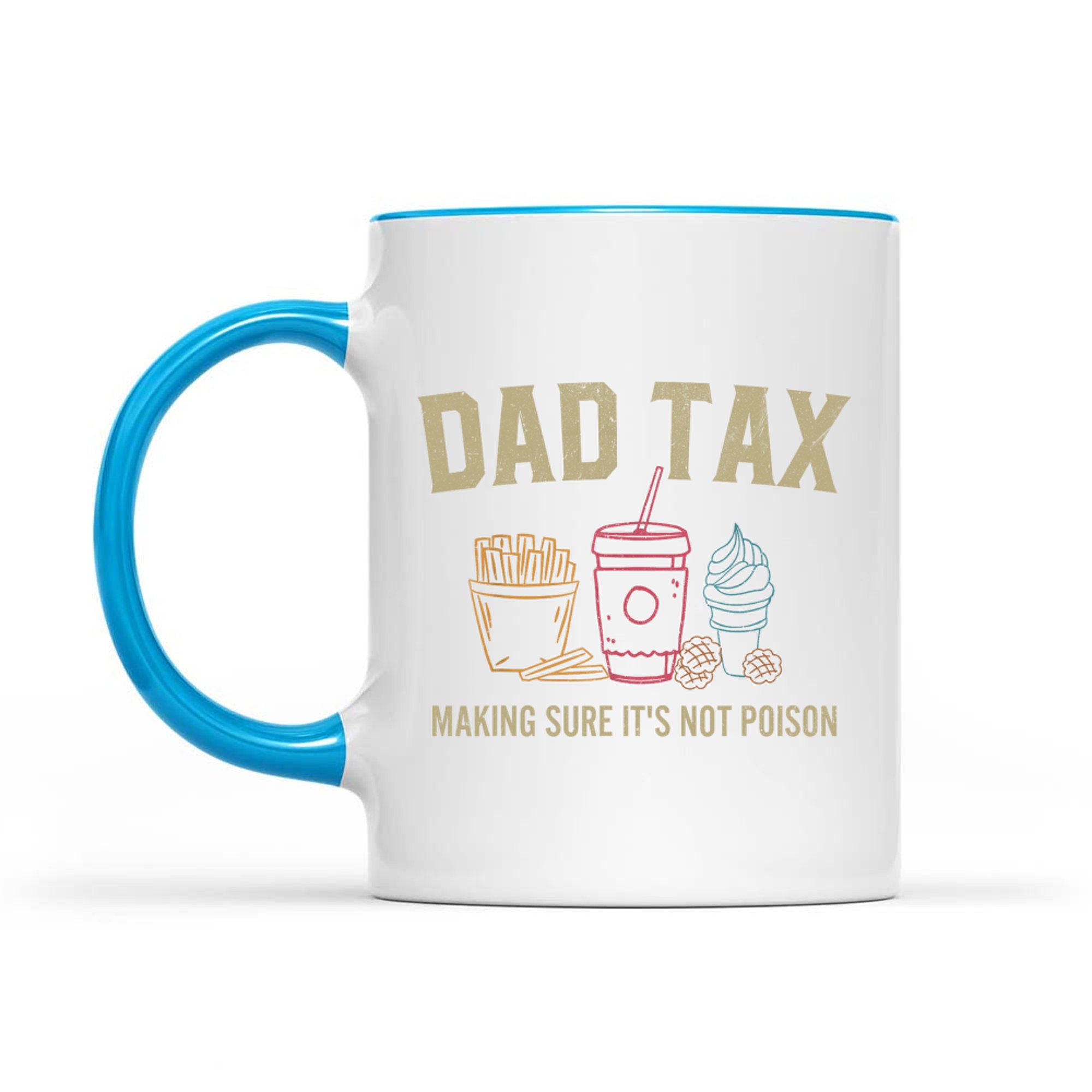 Dad Tax Funny Food Tester Father’s Day Dad Joke Mug