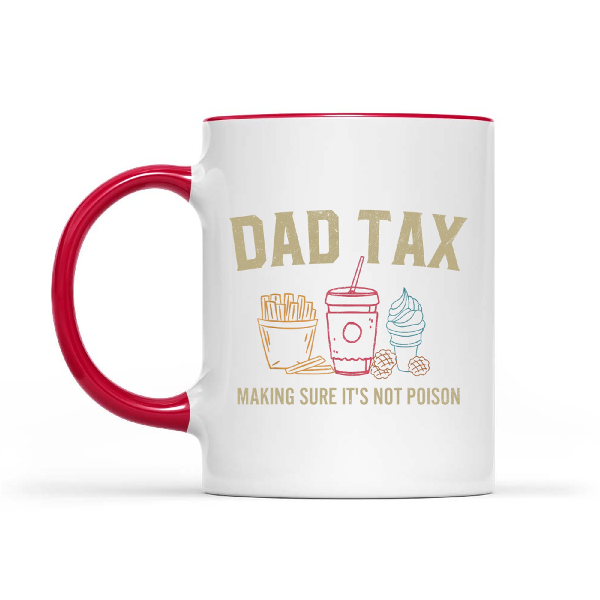 Dad Tax Funny Food Tester Father’s Day Dad Joke Mug