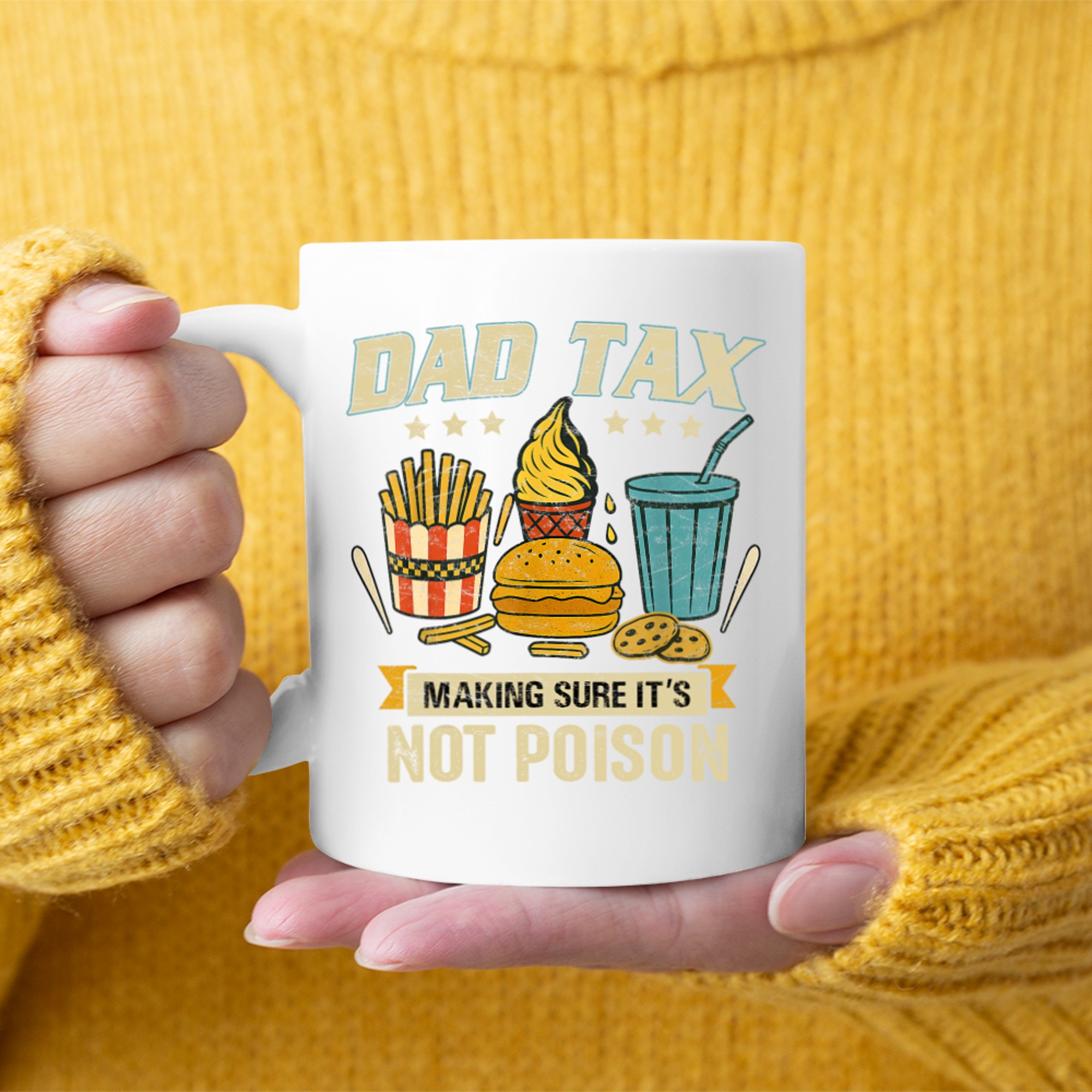 Dad Tax Making Sure It's Not Poison Men Funny Father's Day Mug
