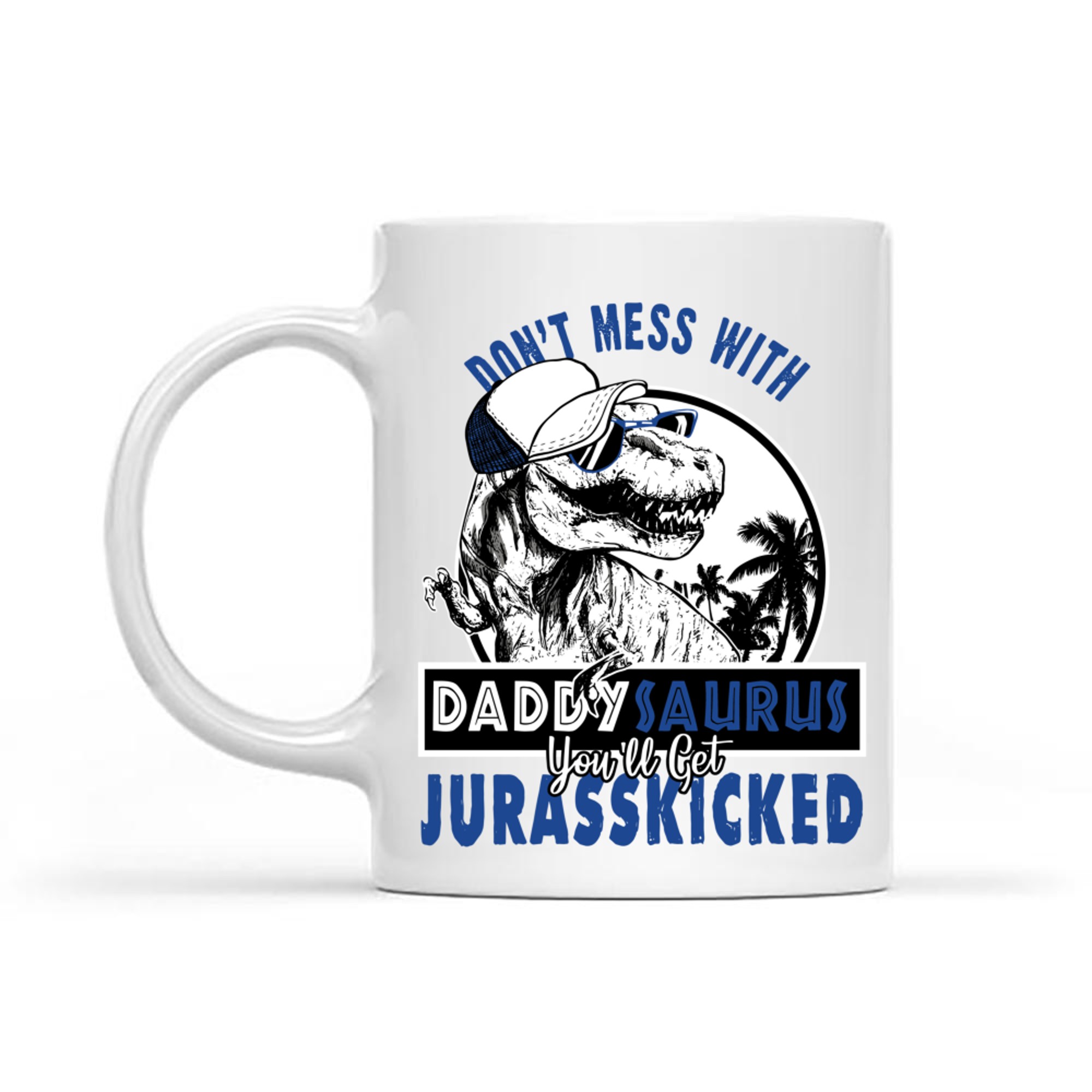 Daddysaurus Dad Husband Father's Day Matching Dinosaur Mug