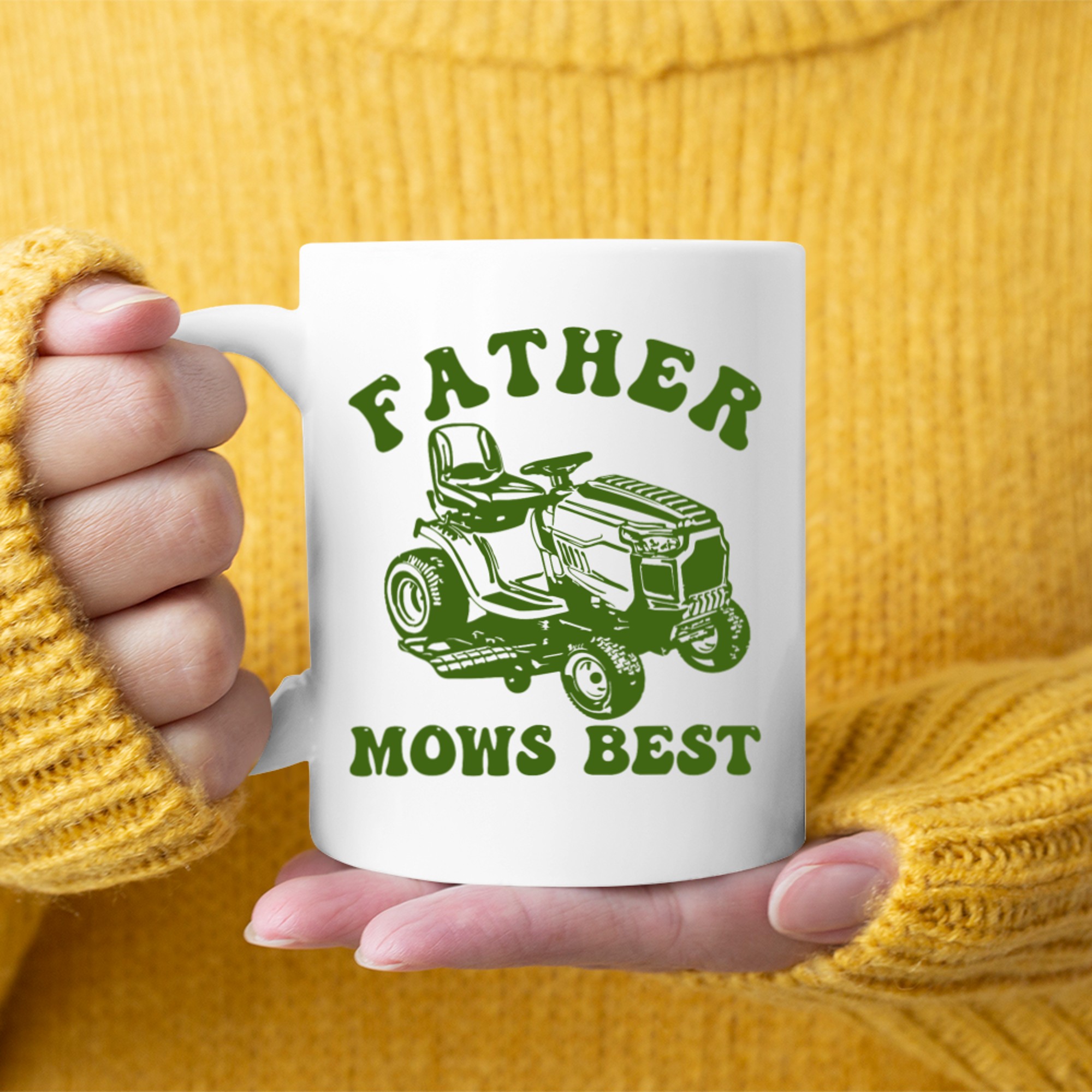 Father Mows Best Lawn Care Dad Mowing Gardener Father's Day Mug