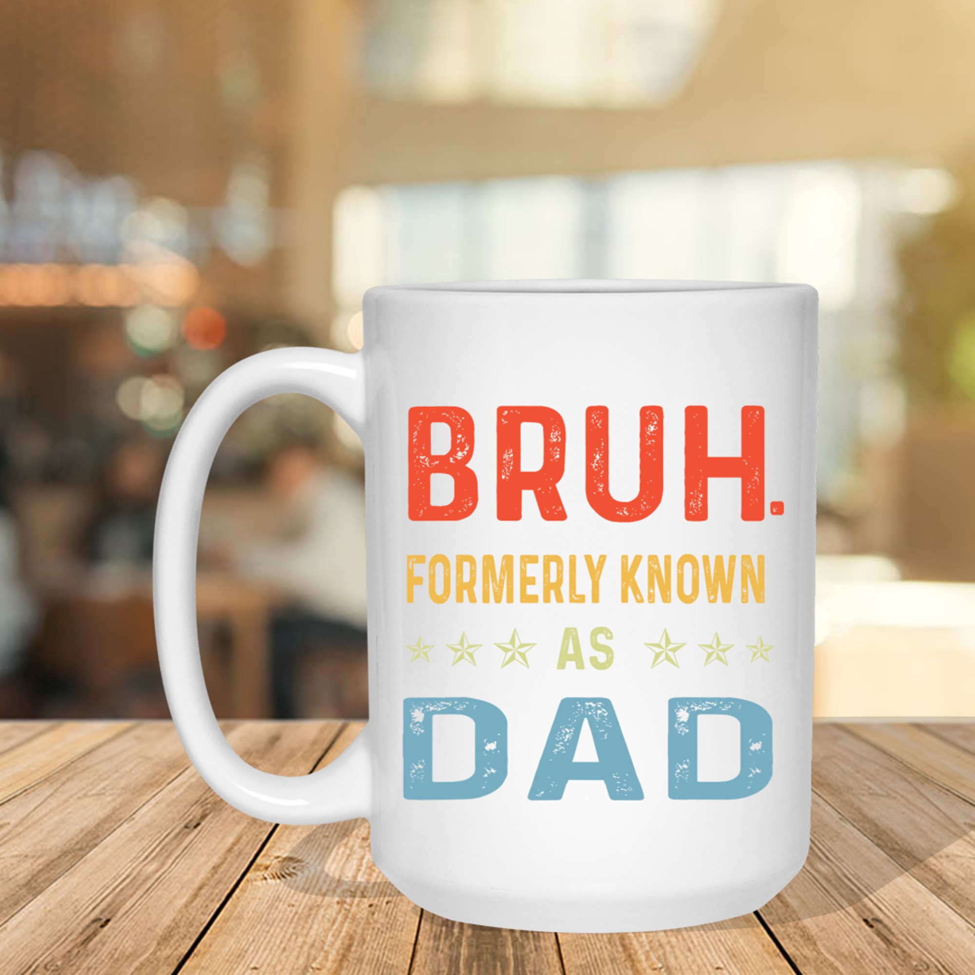 Funny Bruh Formerly Known As Dad Retro Father's Day Mug