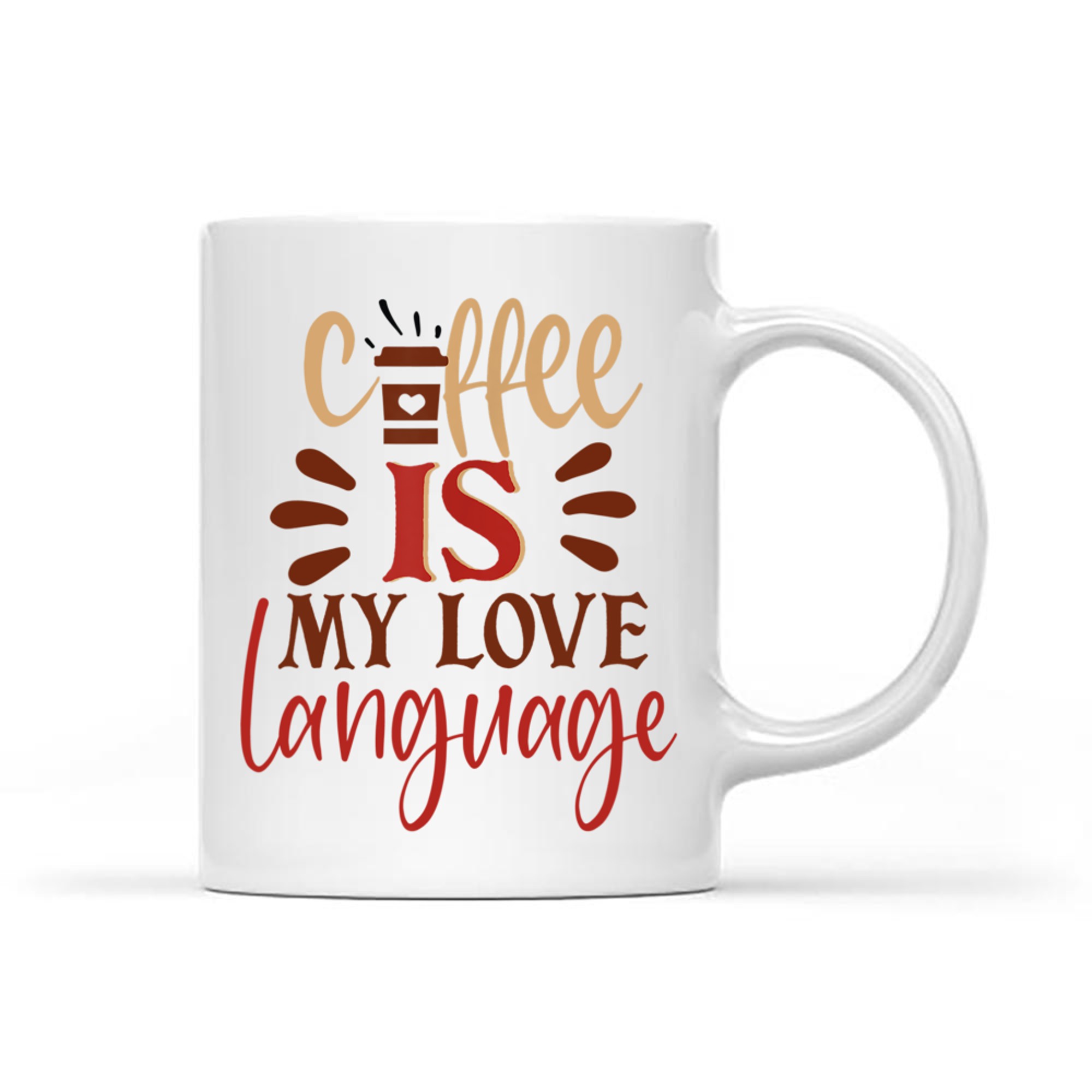 Funny Coffee Is My Love Language Valentines Day Mug