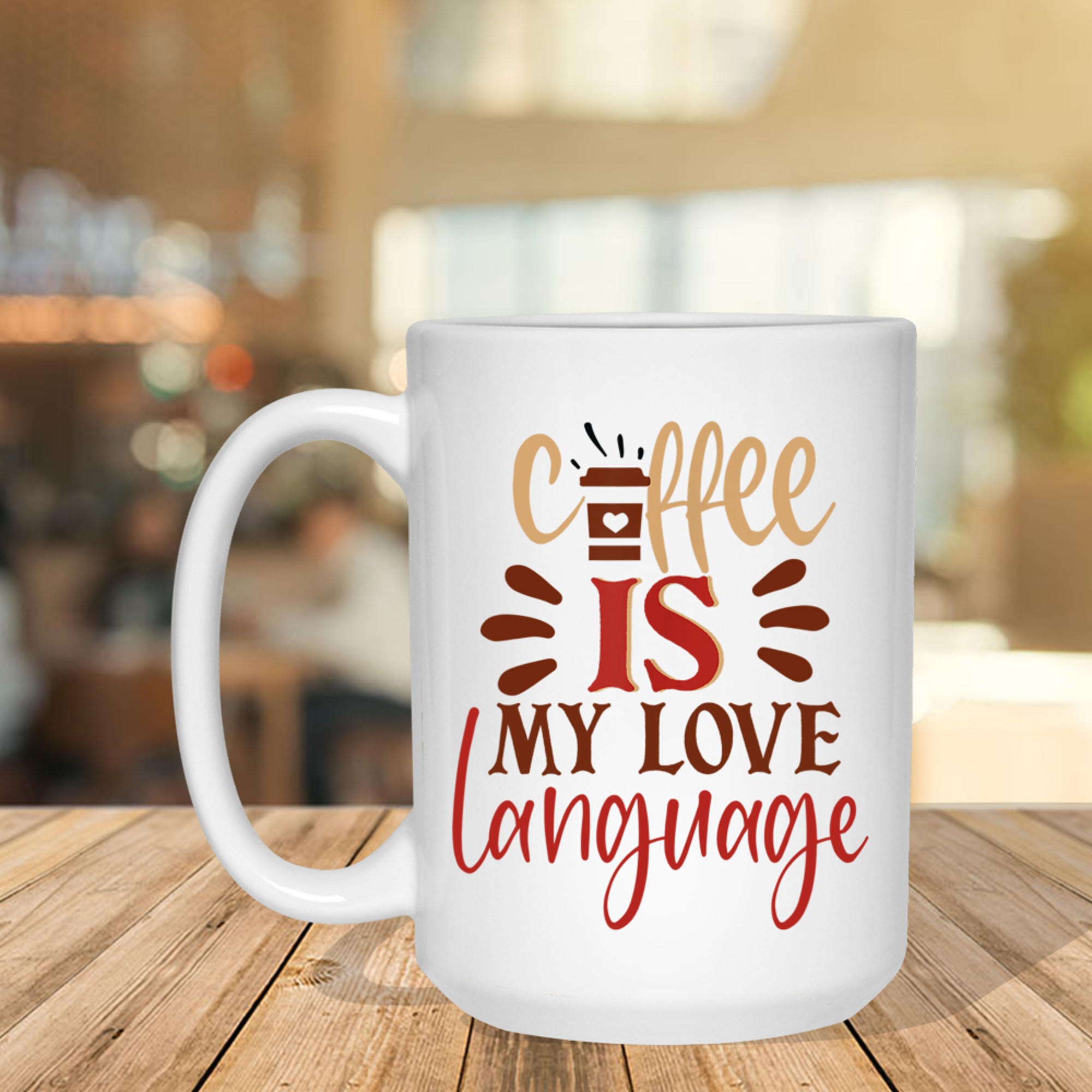 Funny Coffee Is My Love Language Valentines Day Mug
