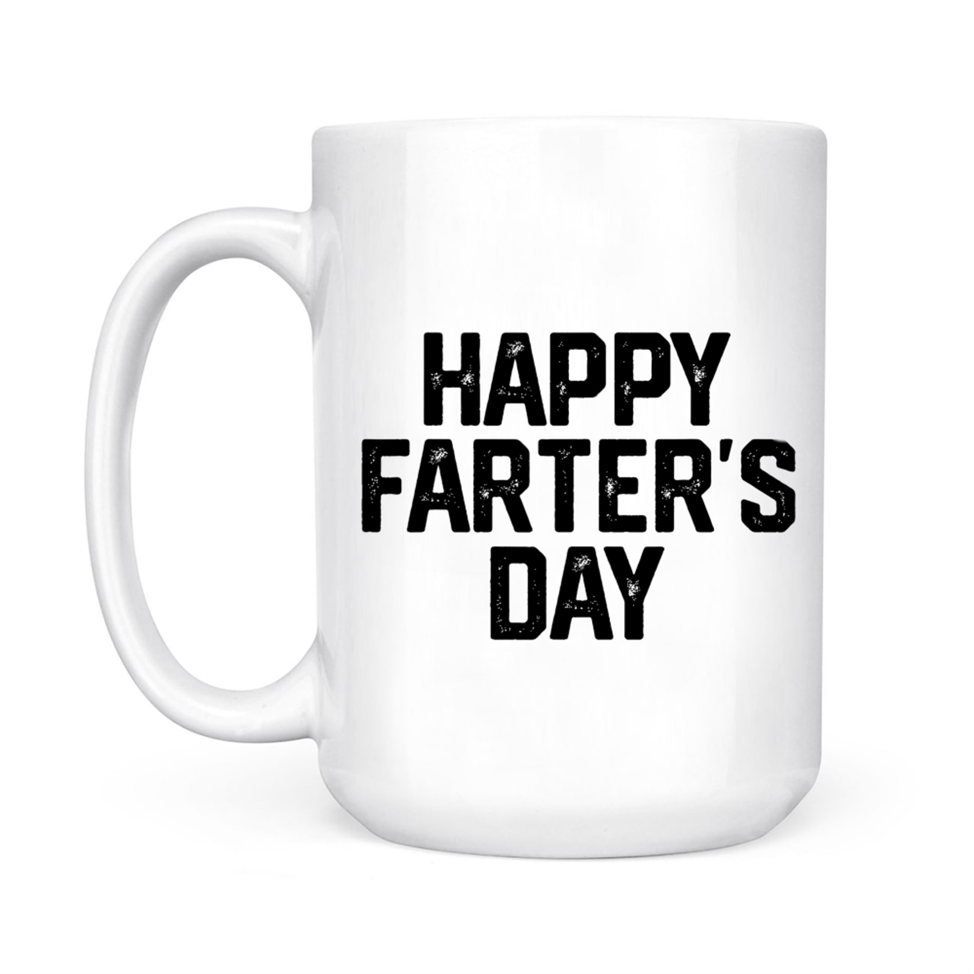 Happy Farter's Day Funny Gag Dad Fathers Day Mug