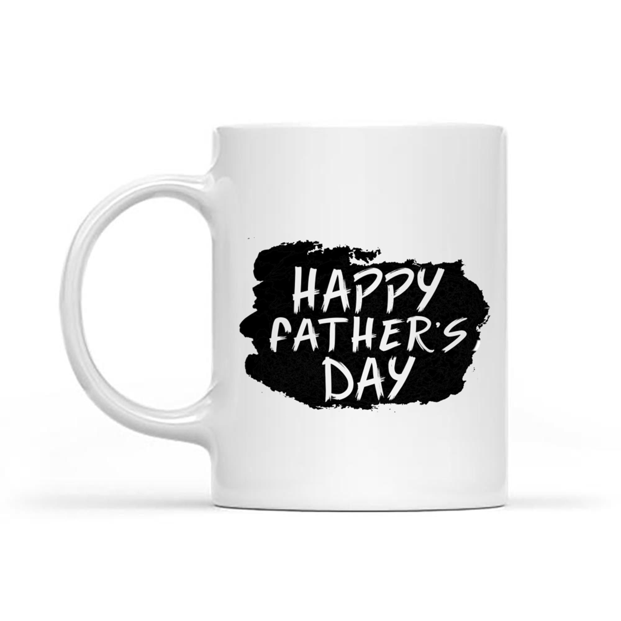Happy Father's Day Fathers Day Dad Mug