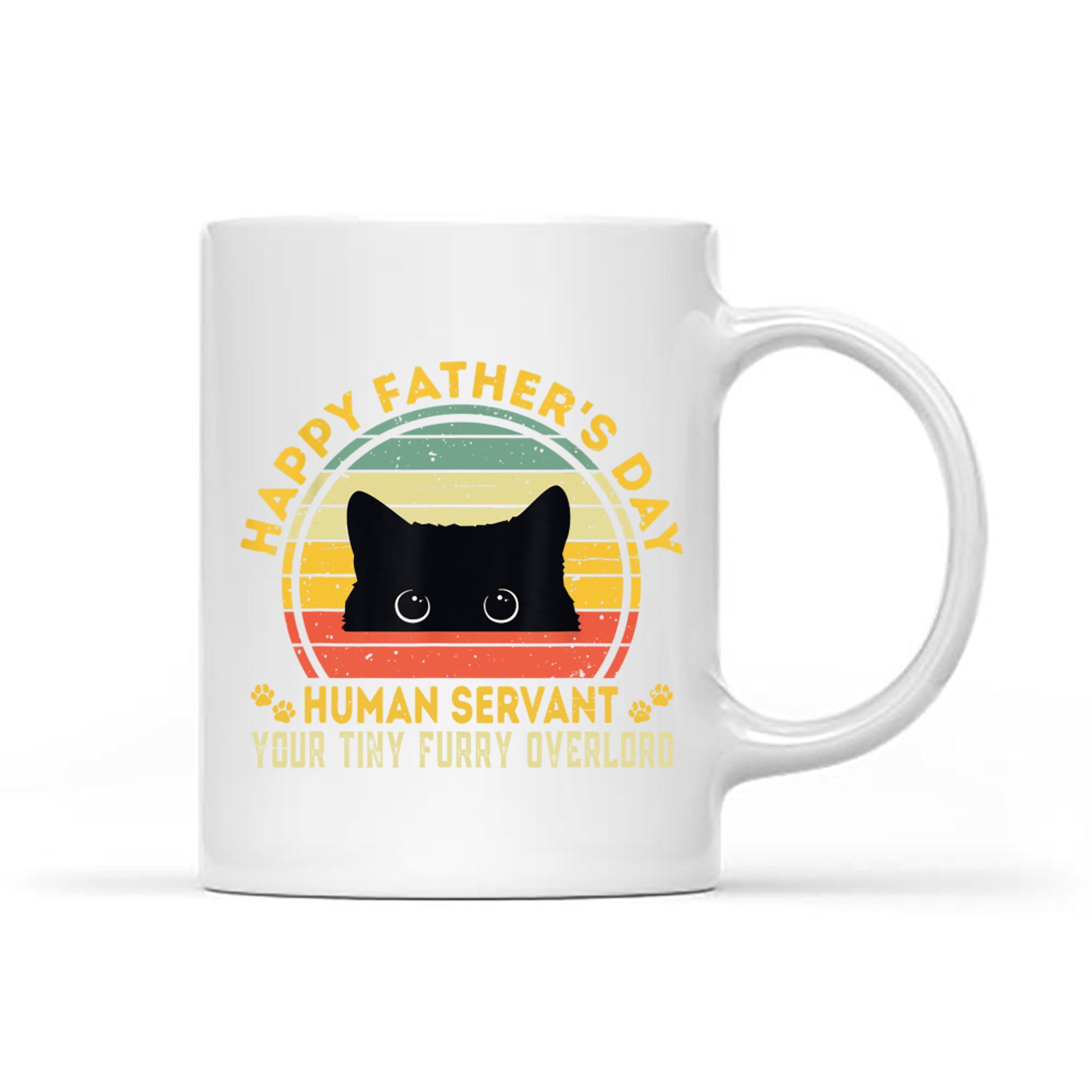 Happy Father's Day Human Servant Your Tiny Furry Overlord Funny Cat Dad Mug