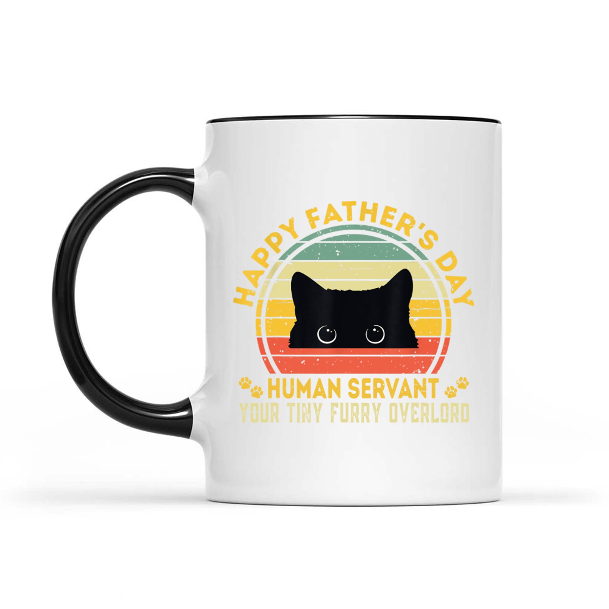 Happy Father's Day Human Servant Your Tiny Furry Overlord Funny Cat Dad Mug