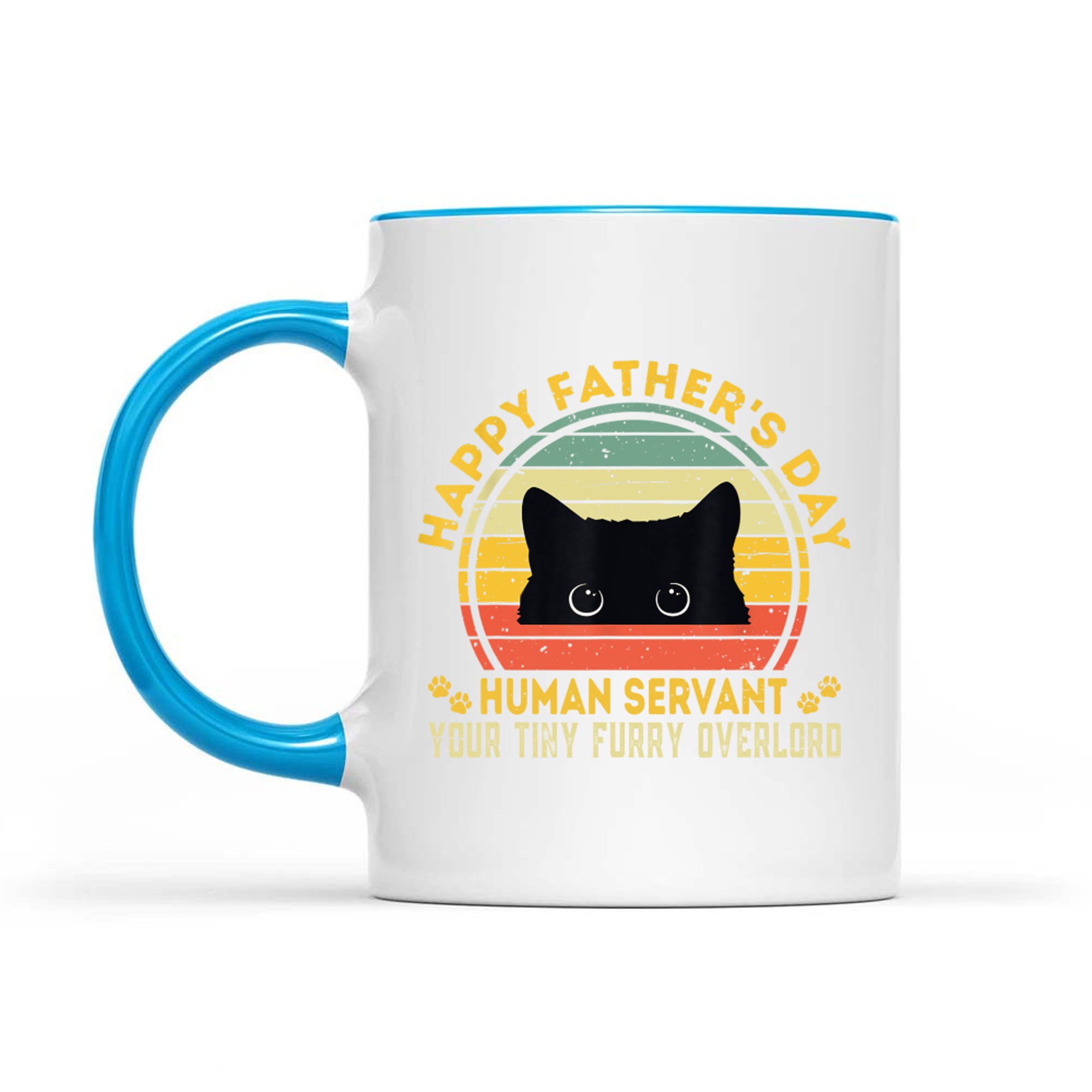 Happy Father's Day Human Servant Your Tiny Furry Overlord Funny Cat Dad Mug