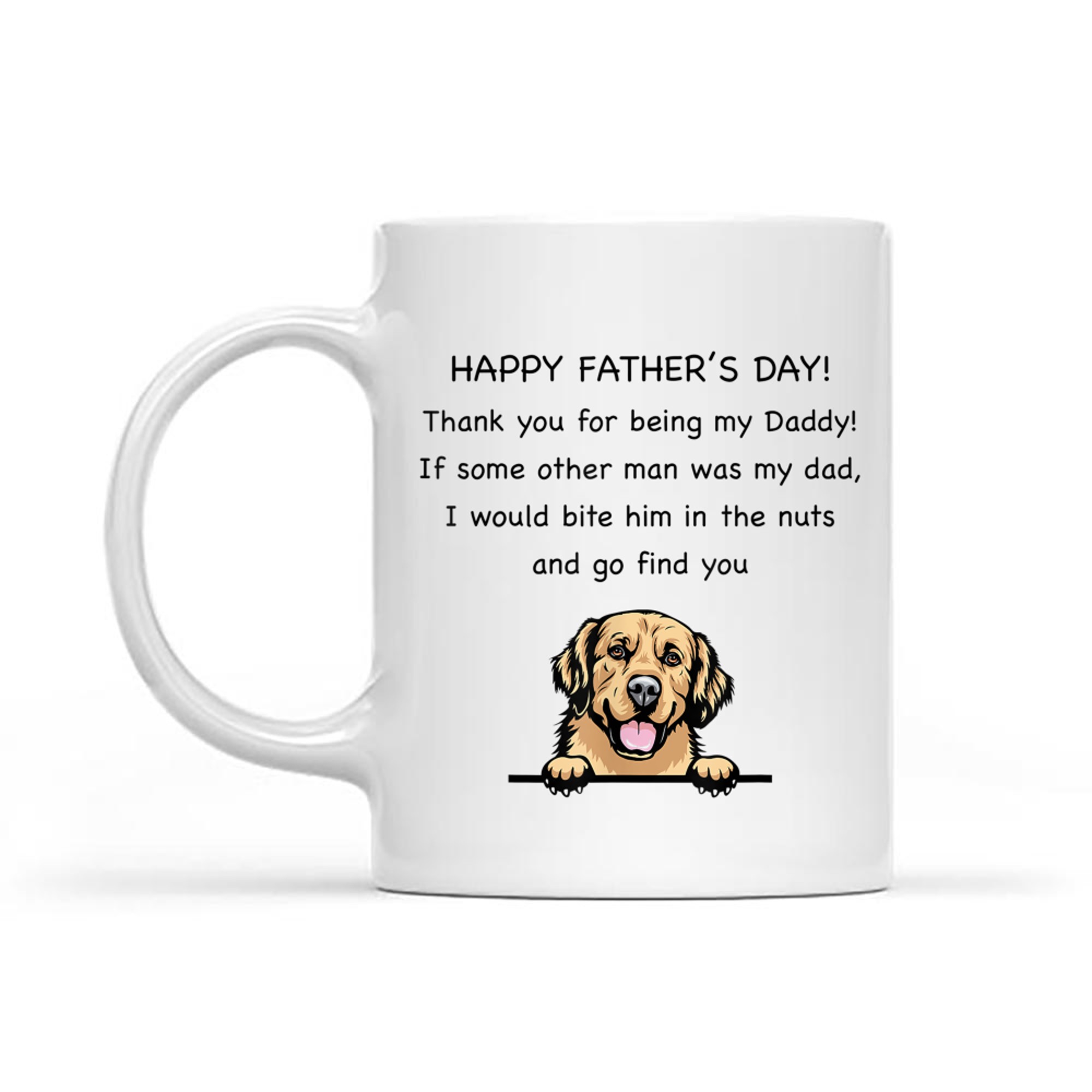 Happy Father's Day Thank You For Being My Daddy Dog Lovers Mug